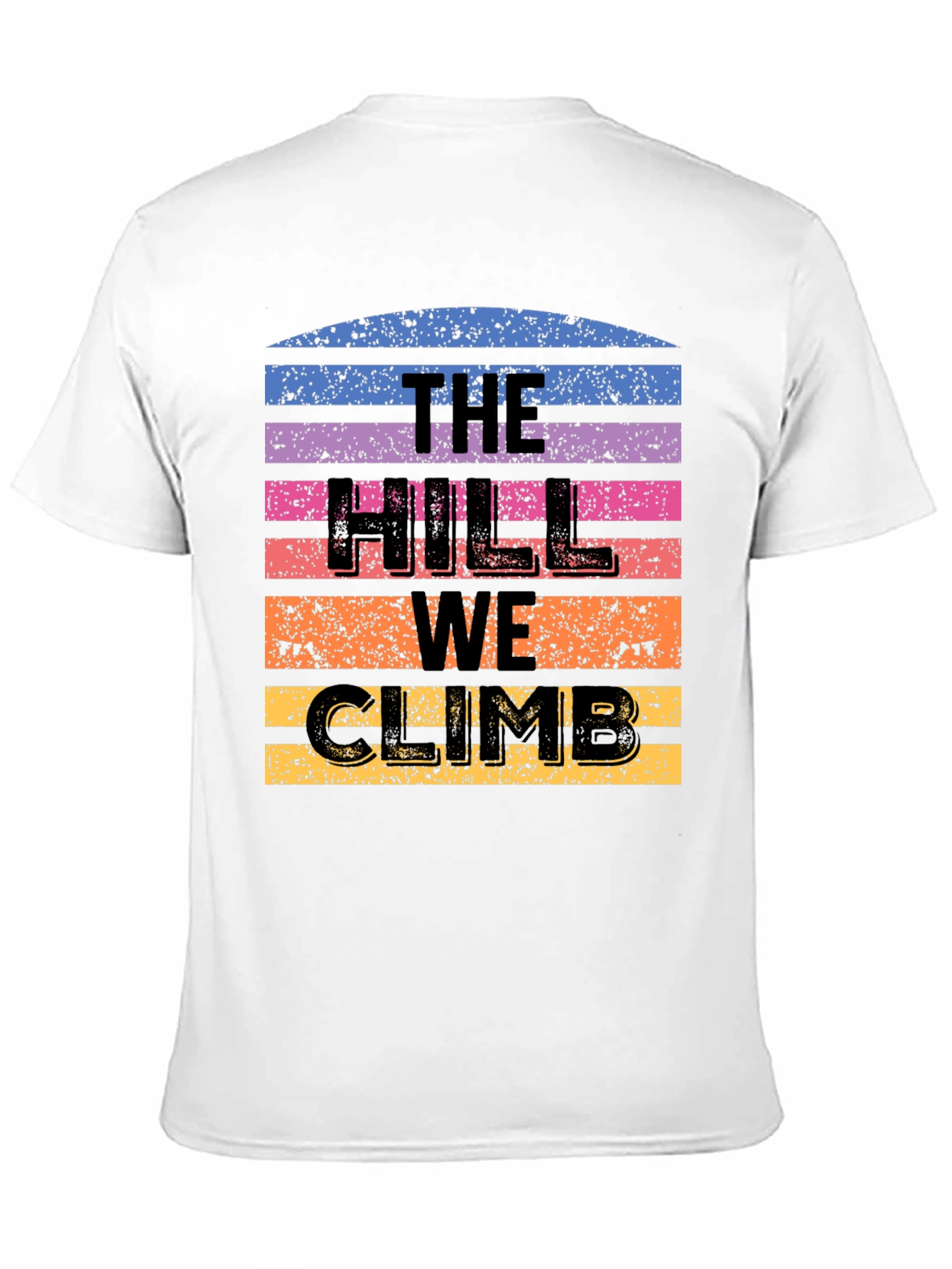 The Hill We Climb Retro Graphic T-Shirt
