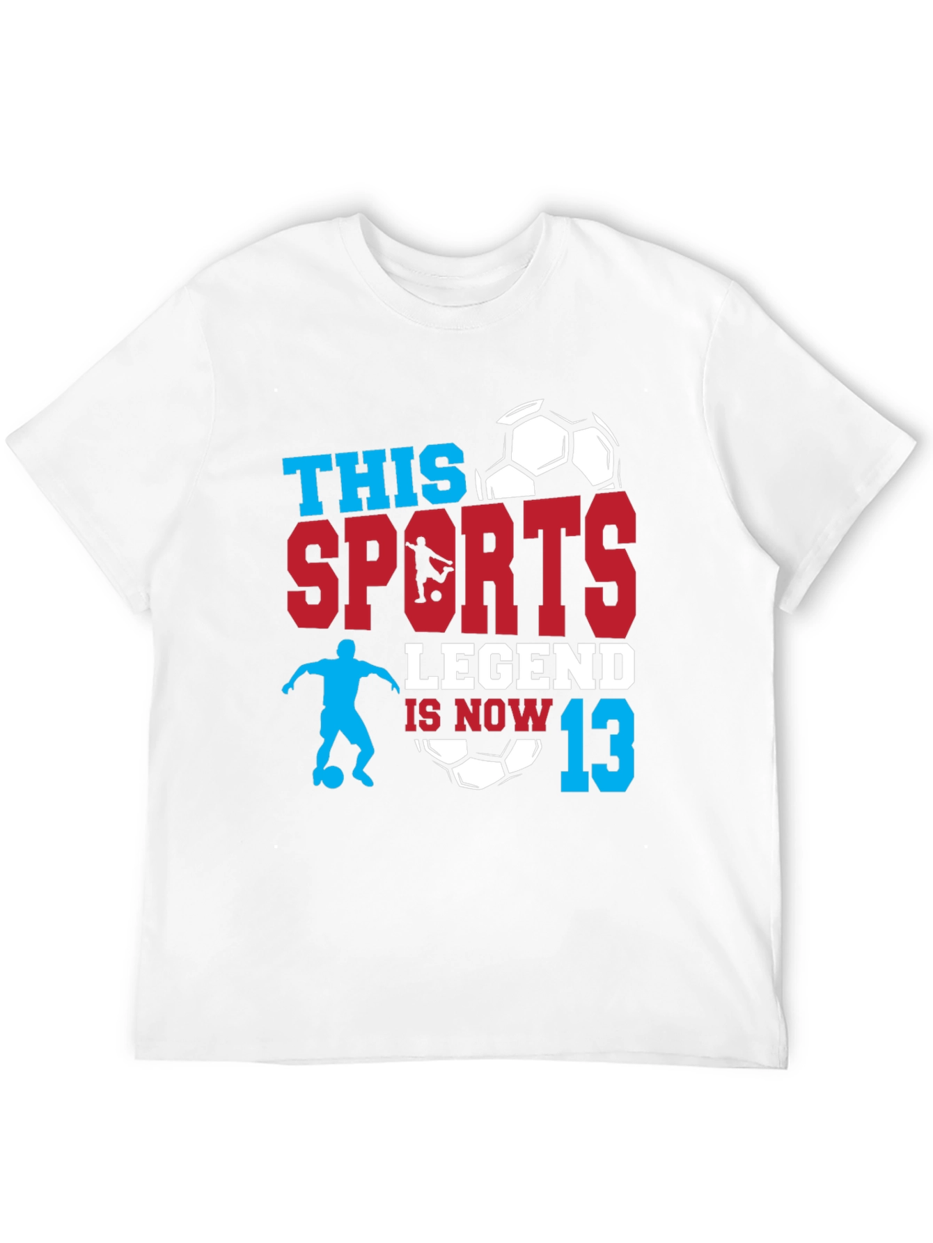 Sports Legend 13th Birthday Soccer T-Shirt