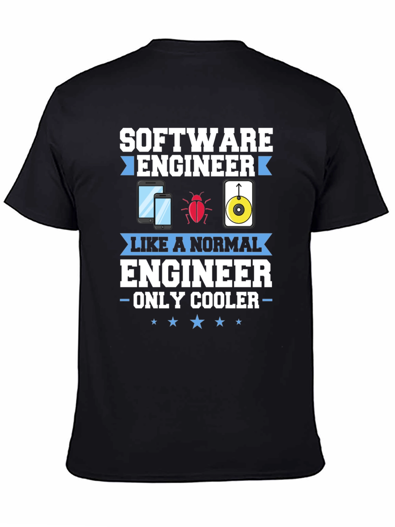 Software Engineer Funny T-Shirt