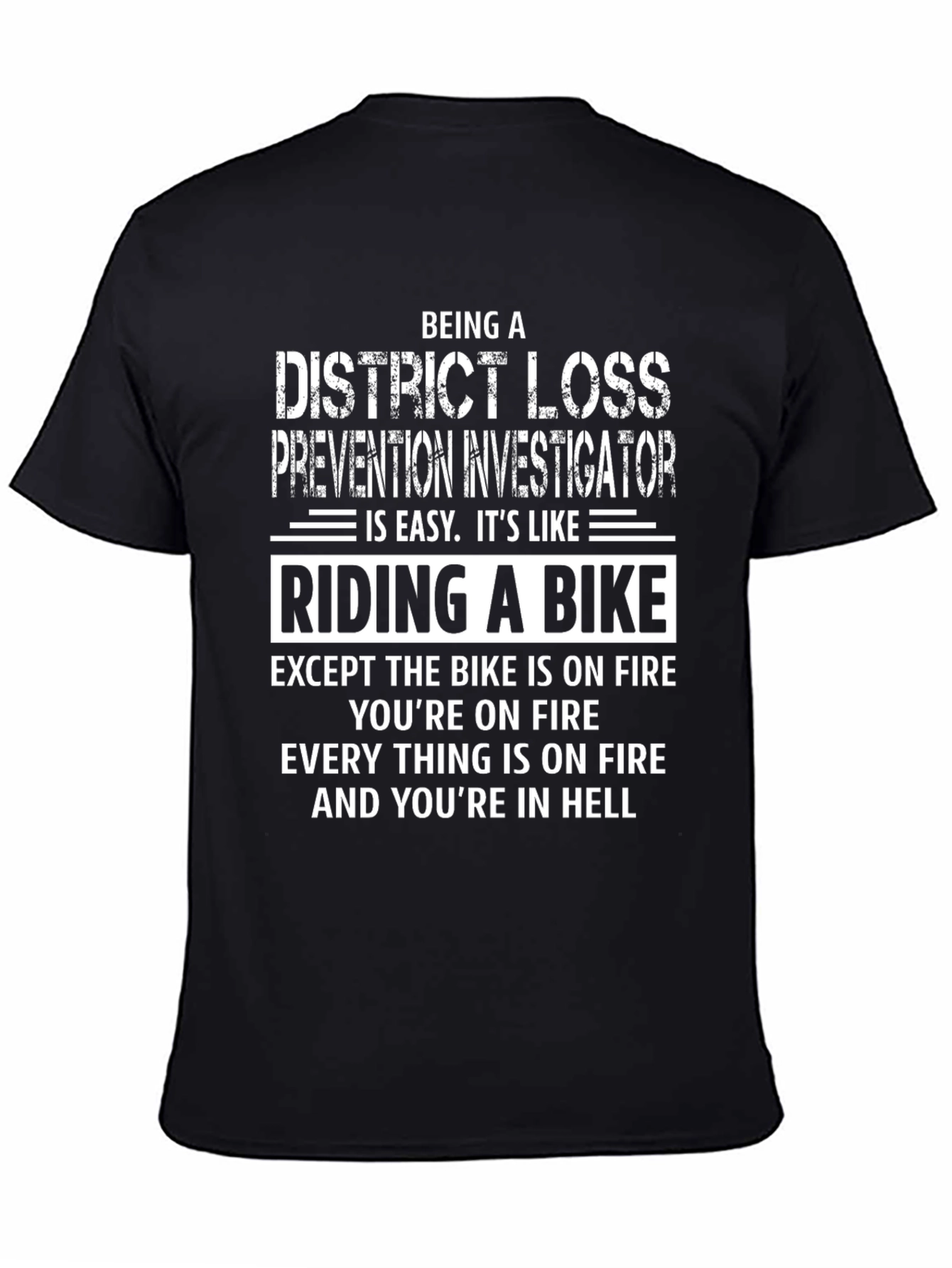 District Loss Prevention Investigator T-Shirt