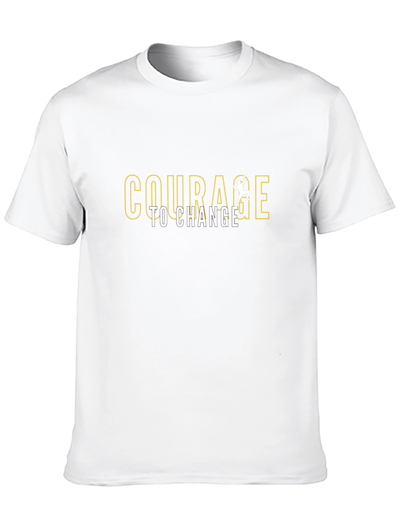 Courage to Change Graphic T-Shirt - Motivational Tee