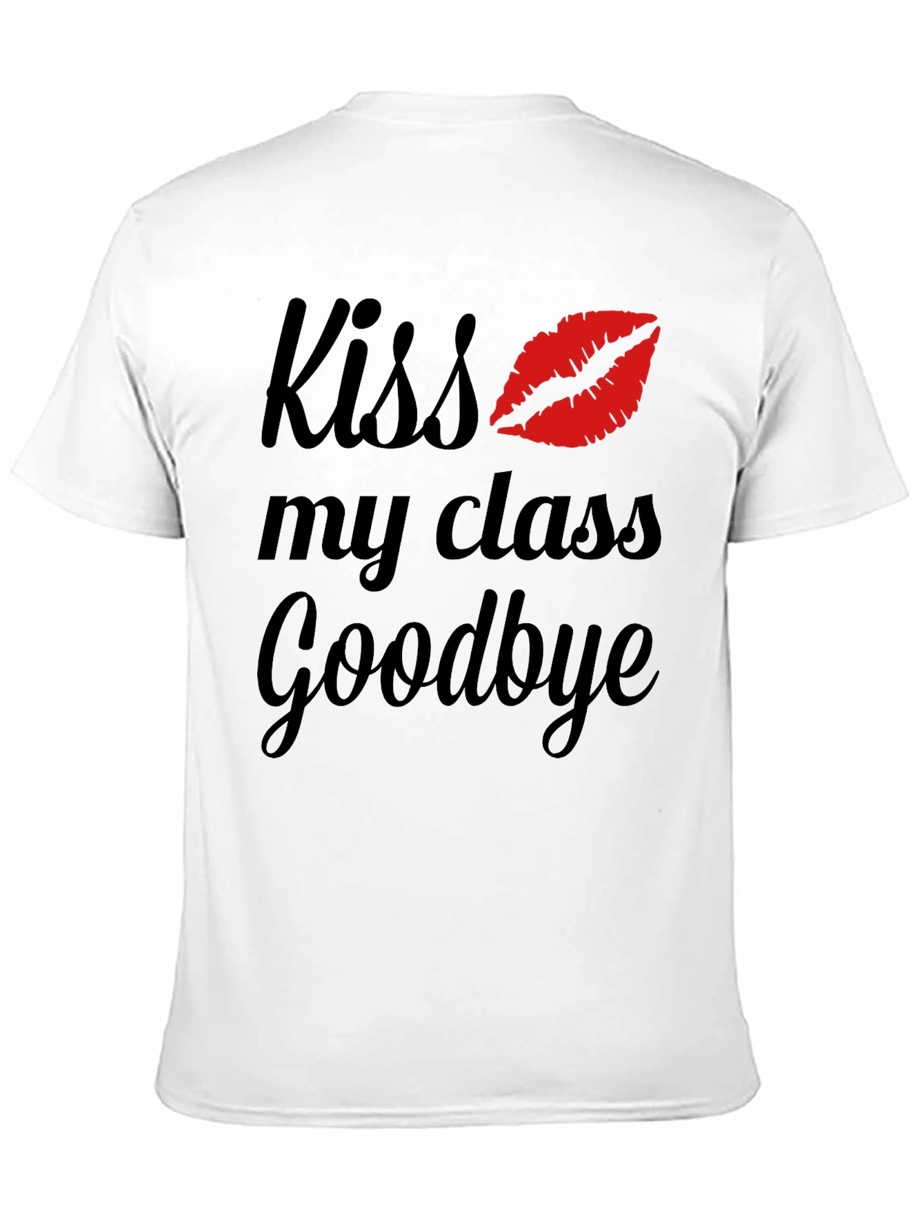 Kiss My Class Goodbye Graphic Tee