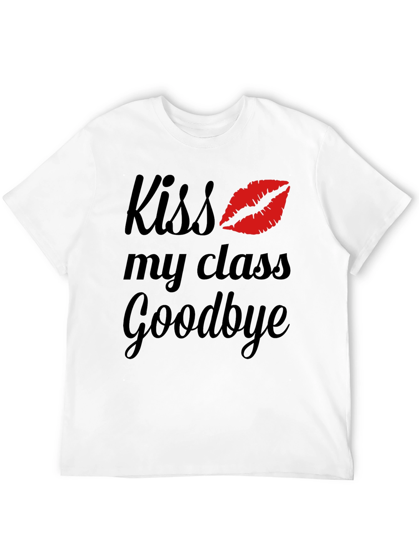 Kiss My Class Goodbye Graphic Tee