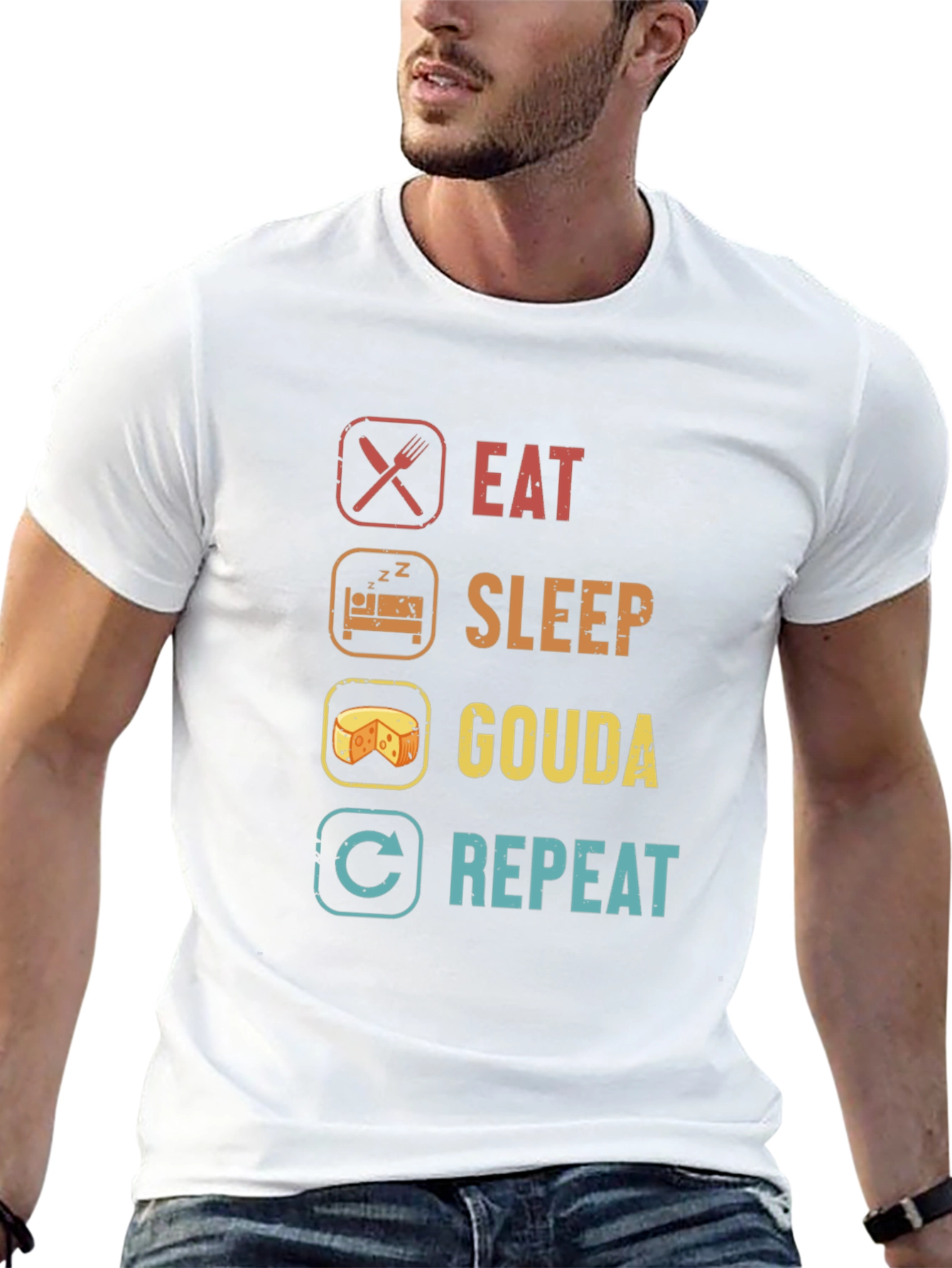 Eat Sleep Gouda Repeat T-Shirt