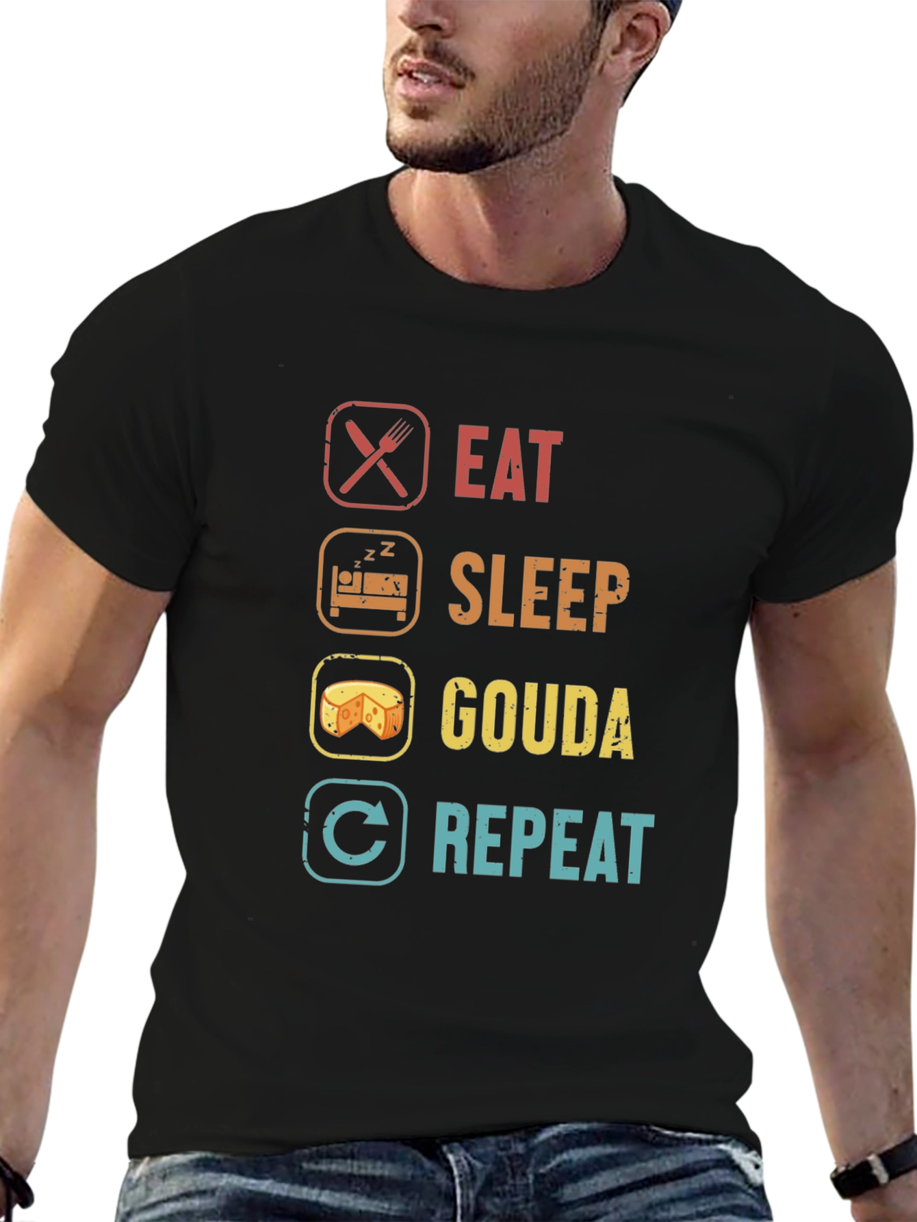 Eat Sleep Gouda Repeat T-Shirt
