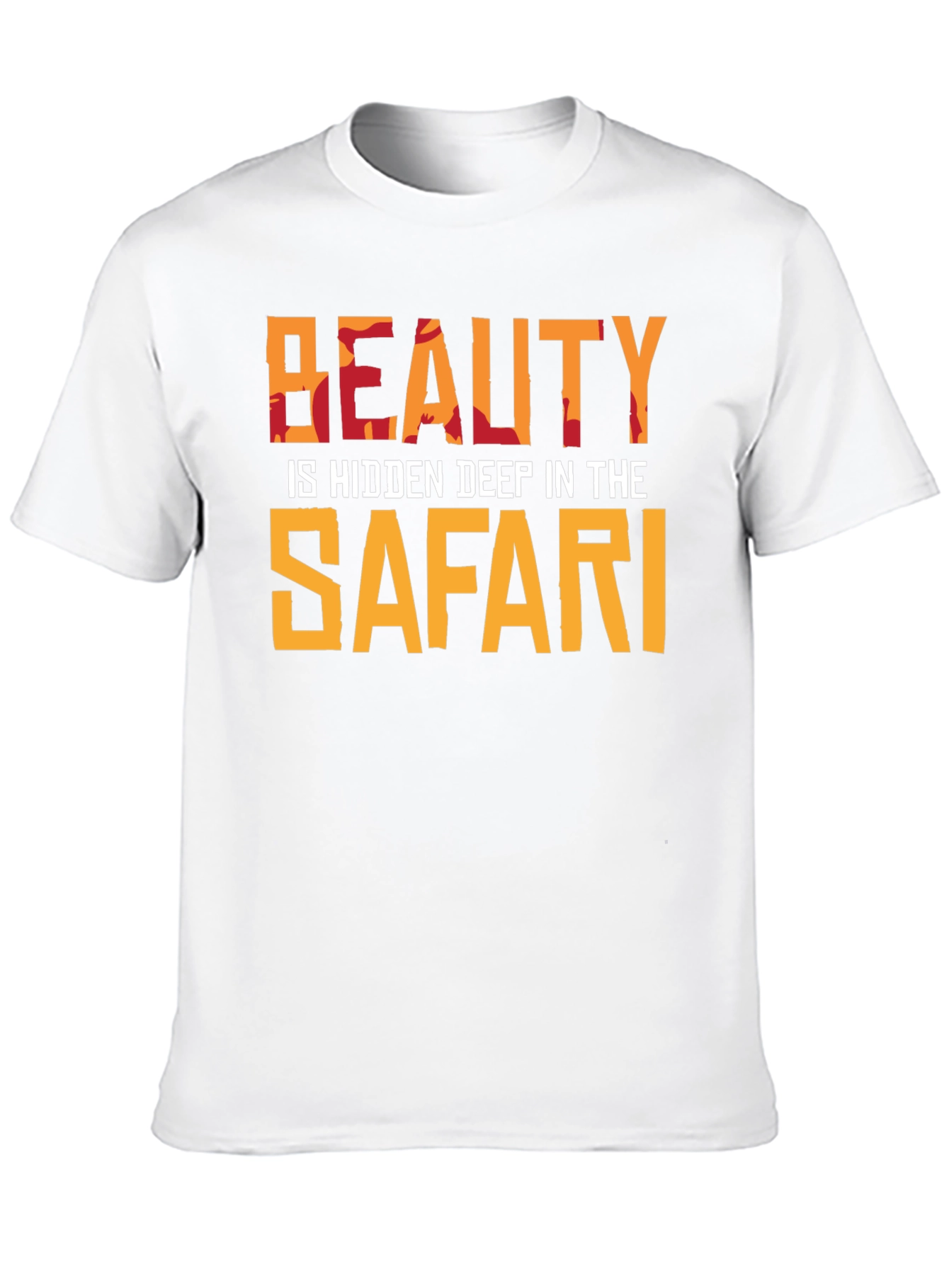 Beauty Hidden Deep in The Safari T-Shirt