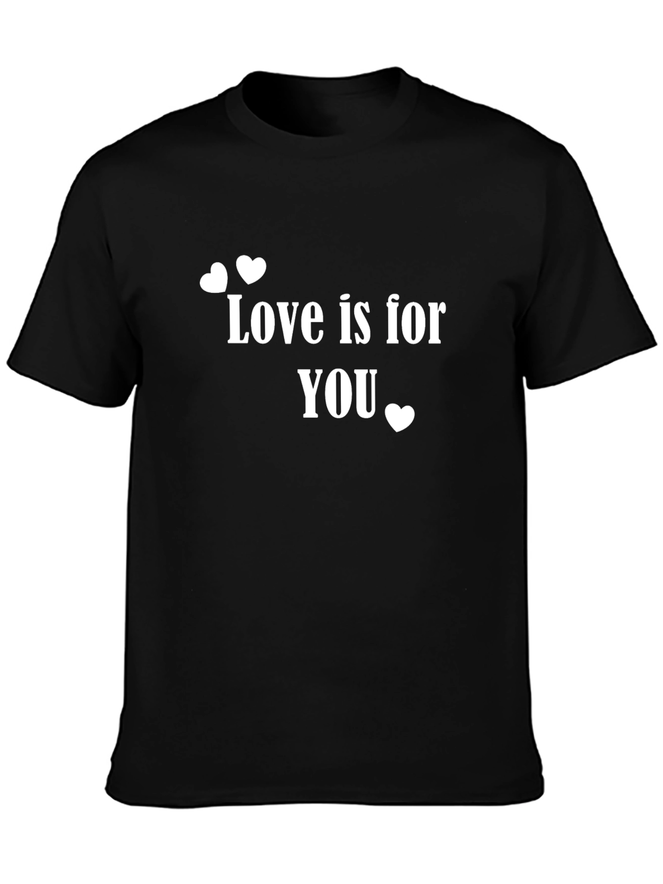 Love is for You Black Graphic Tee