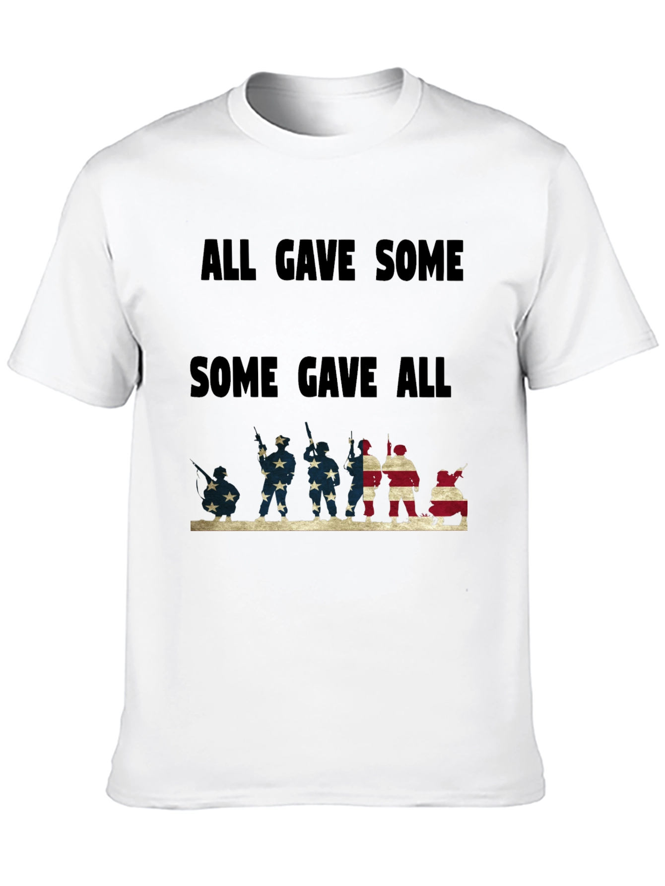 All Gave Some Some Gave All Graphic Tee