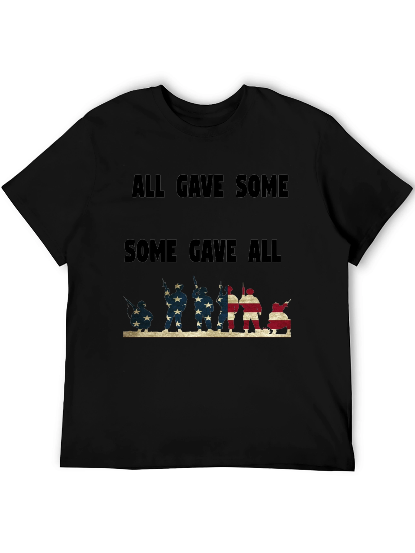 All Gave Some Some Gave All Graphic Tee