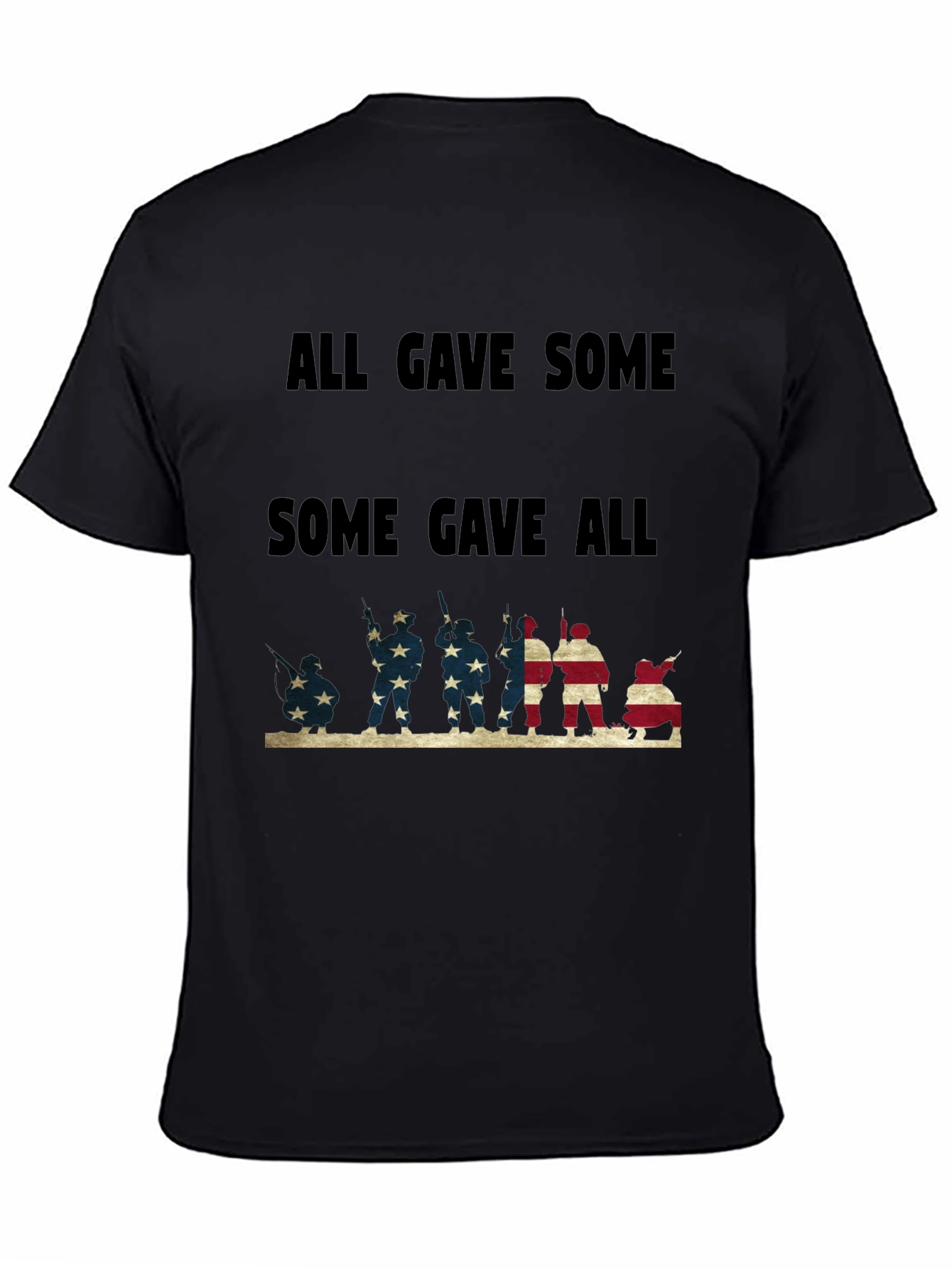 All Gave Some Some Gave All Graphic Tee