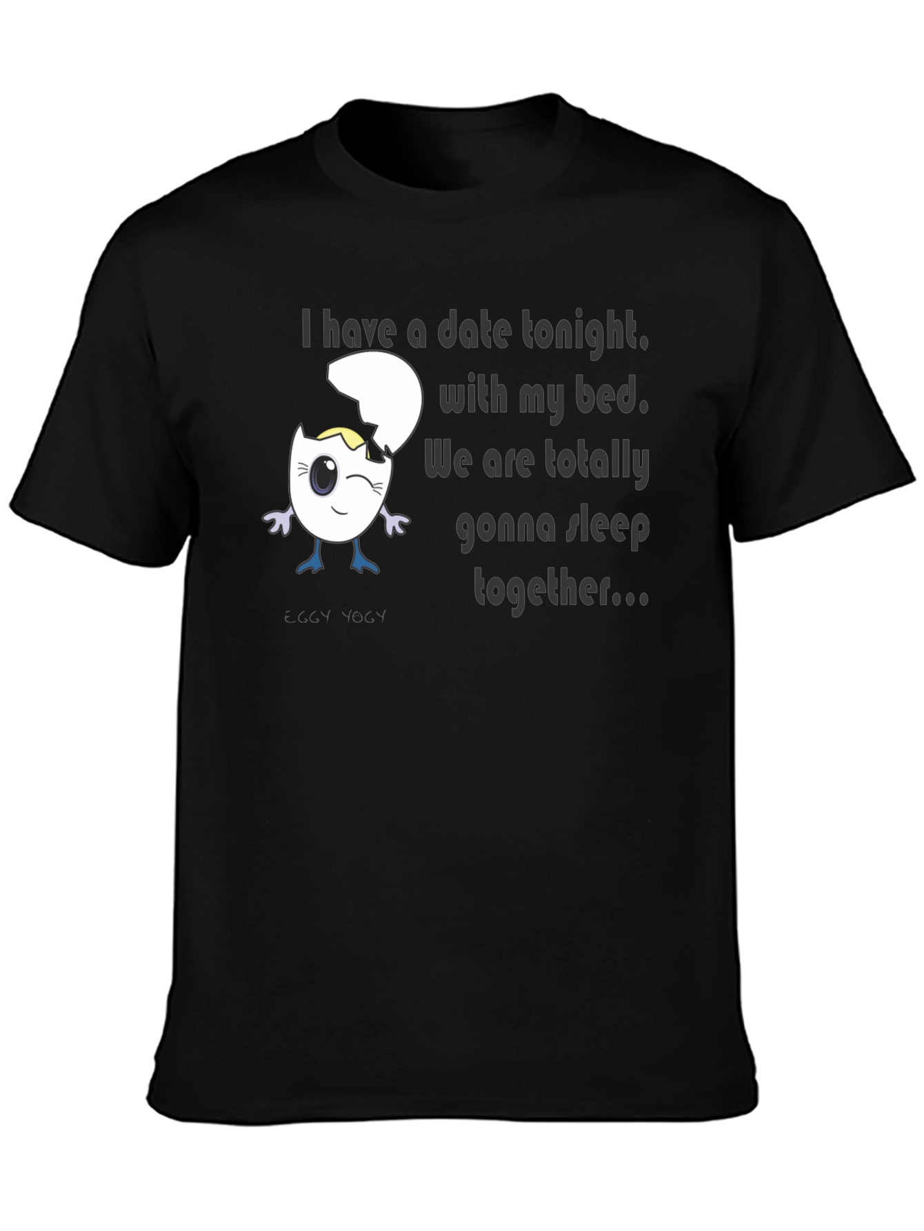 Funny Egg Bed Date T-Shirt