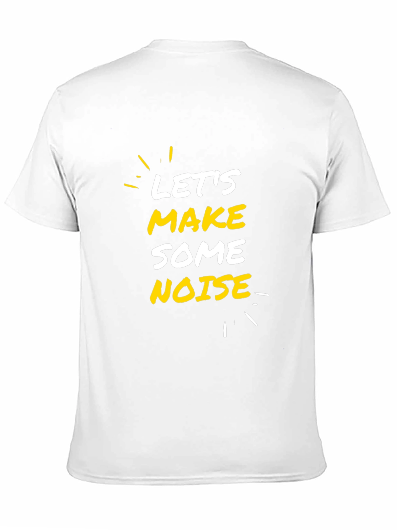 Lets Make Some Noise Graphic Tee