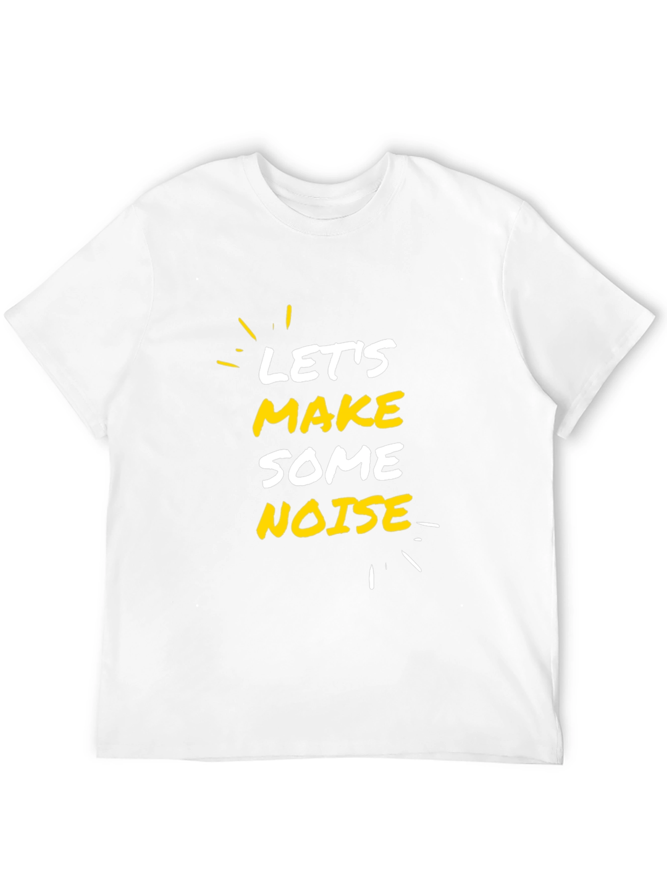 Lets Make Some Noise Graphic Tee