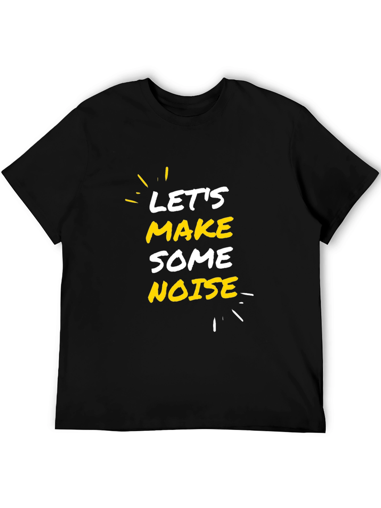 Lets Make Some Noise Graphic Tee