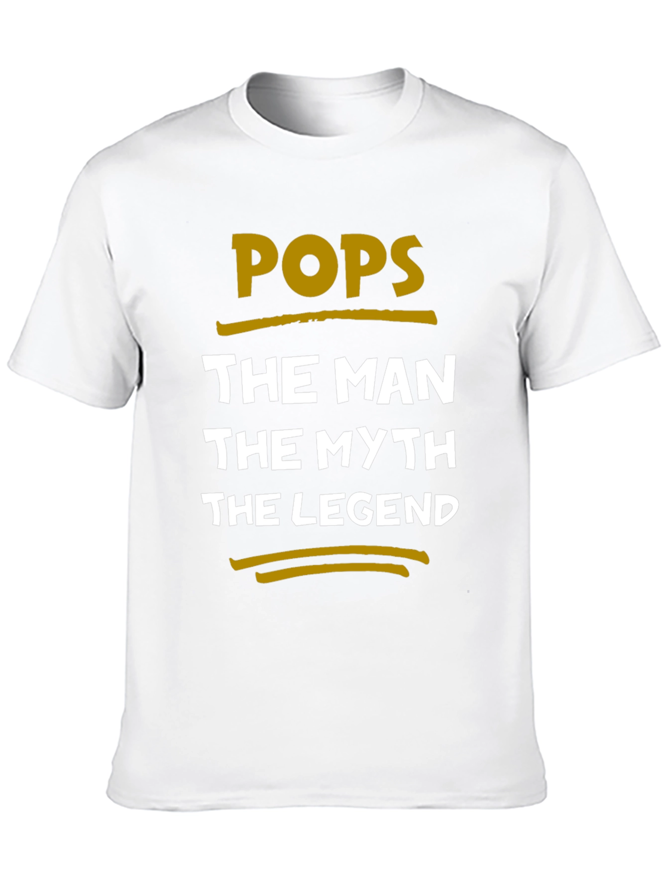 Pops The Man The Myth The Legend T-Shirt