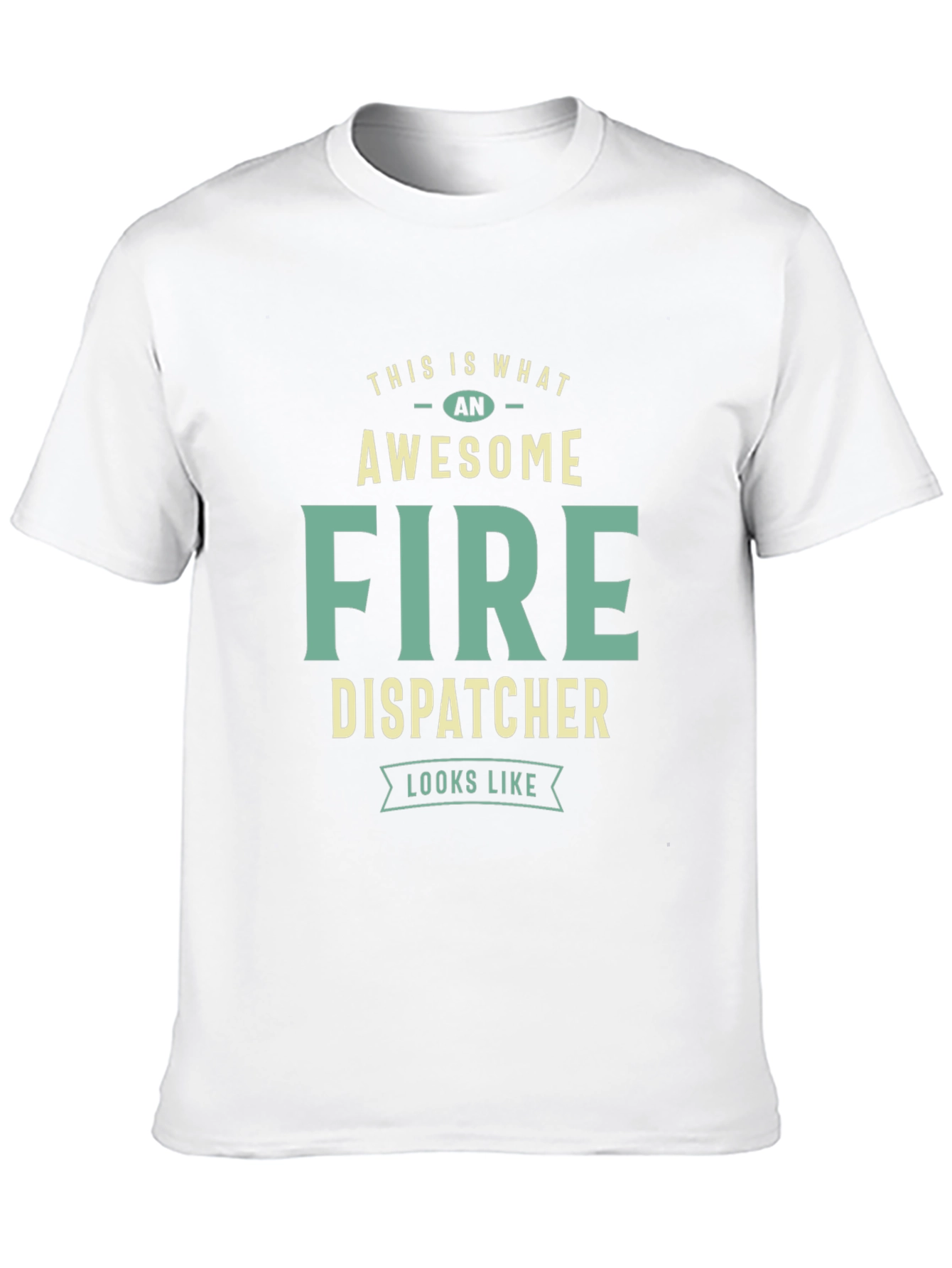 Awesome Fire Dispatcher T-Shirt