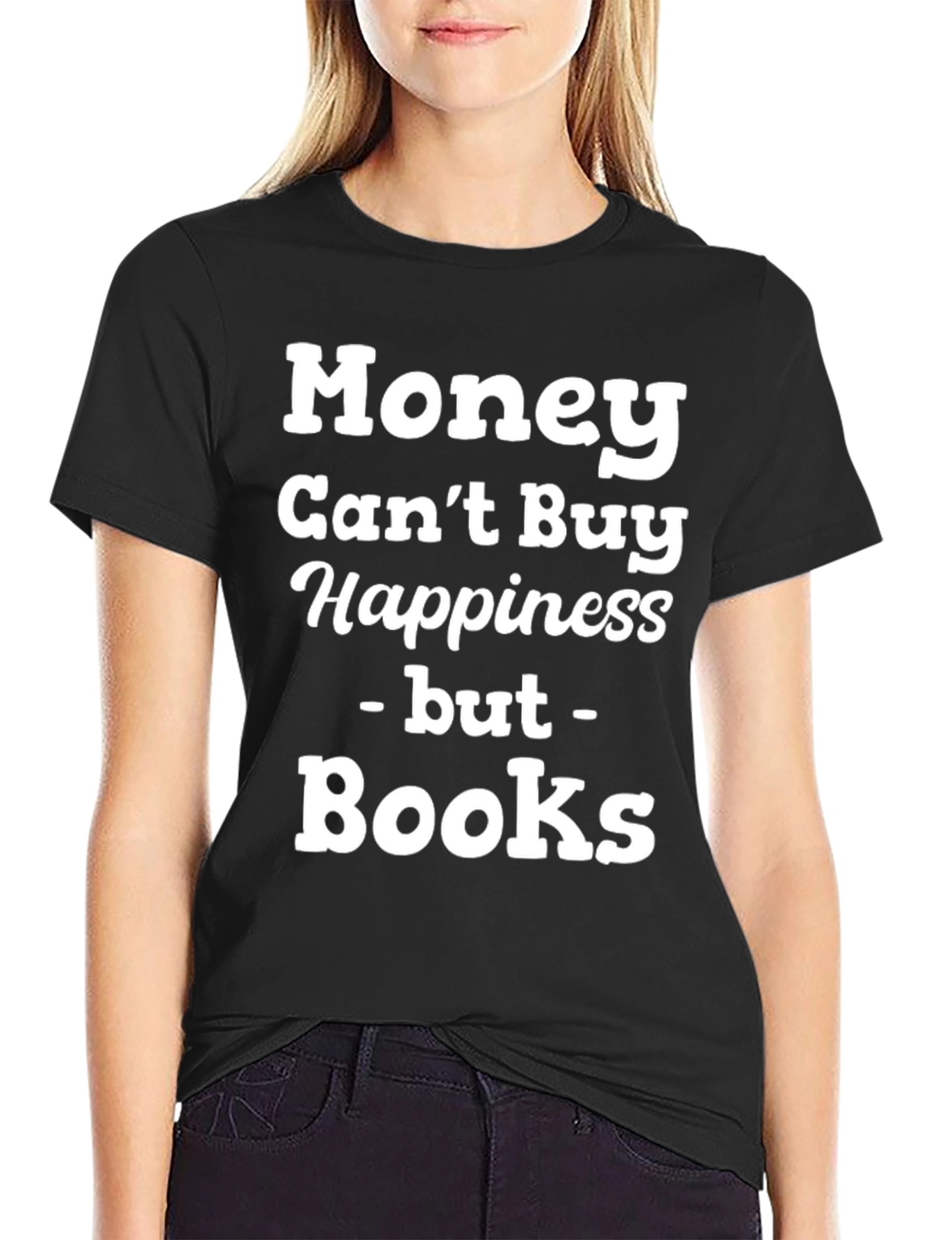 Money Cant Buy Happiness Books T-Shirt