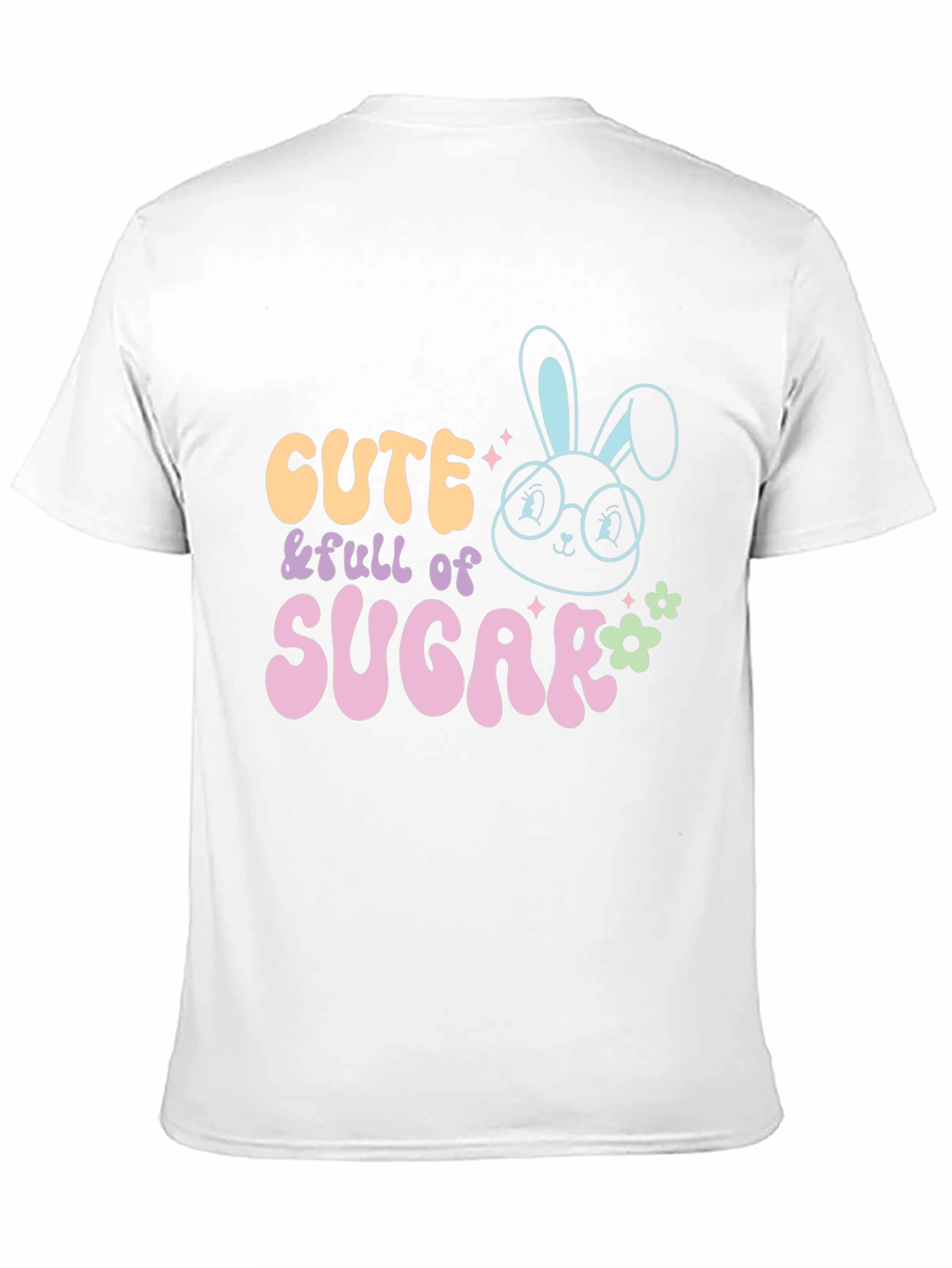 Cute & Full of Sugar T-Shirt