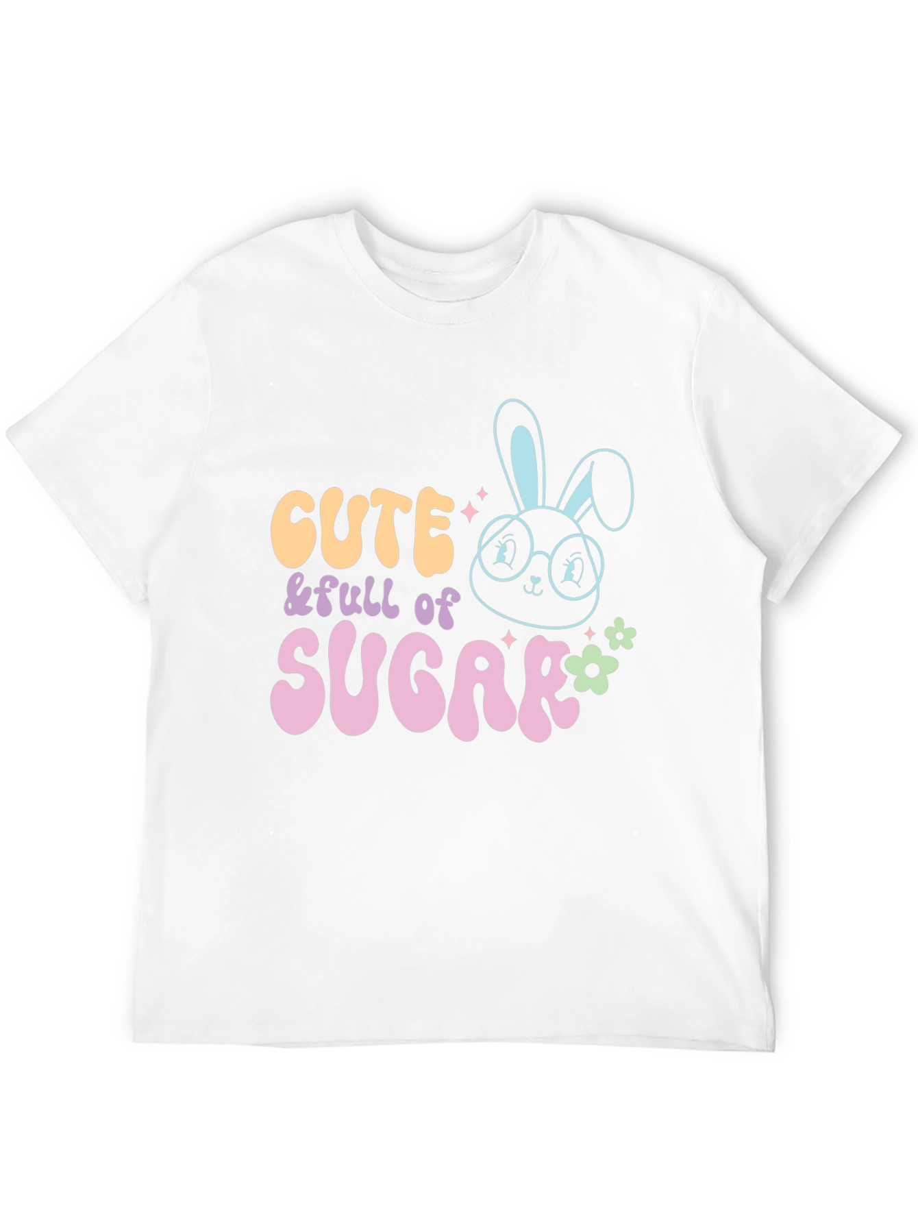 Cute & Full of Sugar T-Shirt