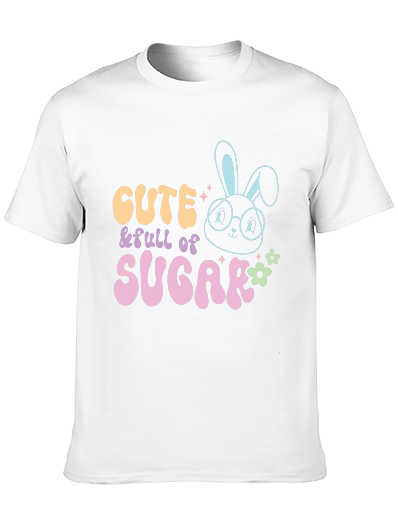Cute & Full of Sugar T-Shirt