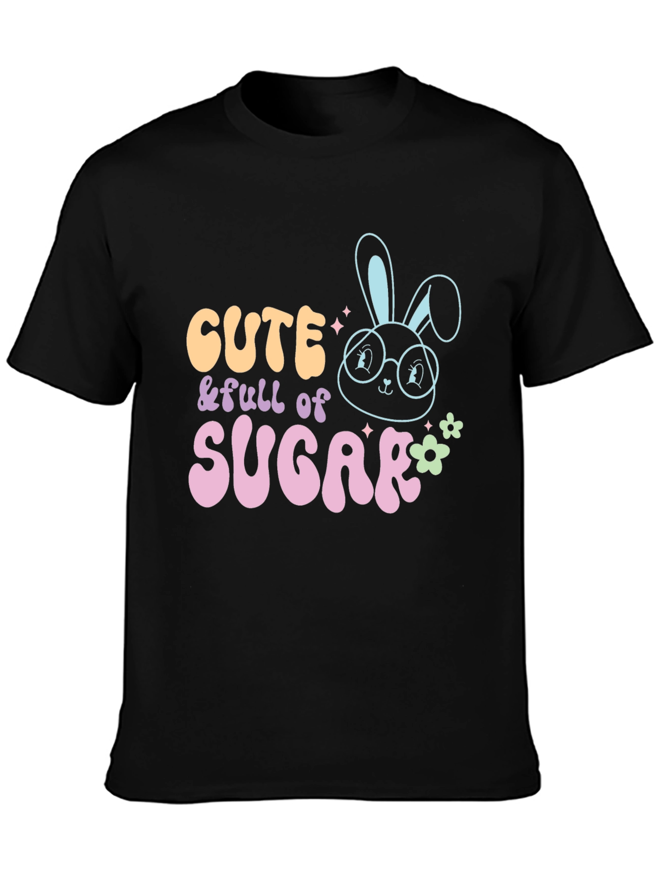 Cute & Full of Sugar T-Shirt