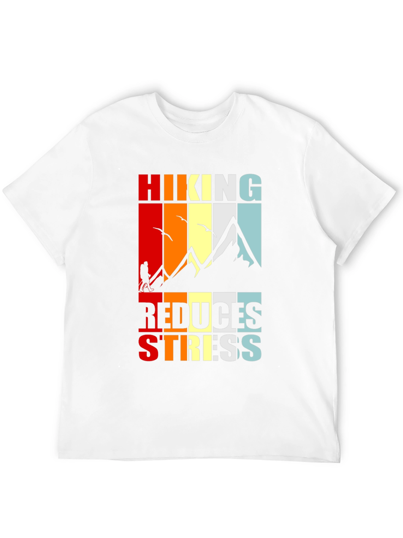 Hiking Reduces Stress Graphic T-Shirt