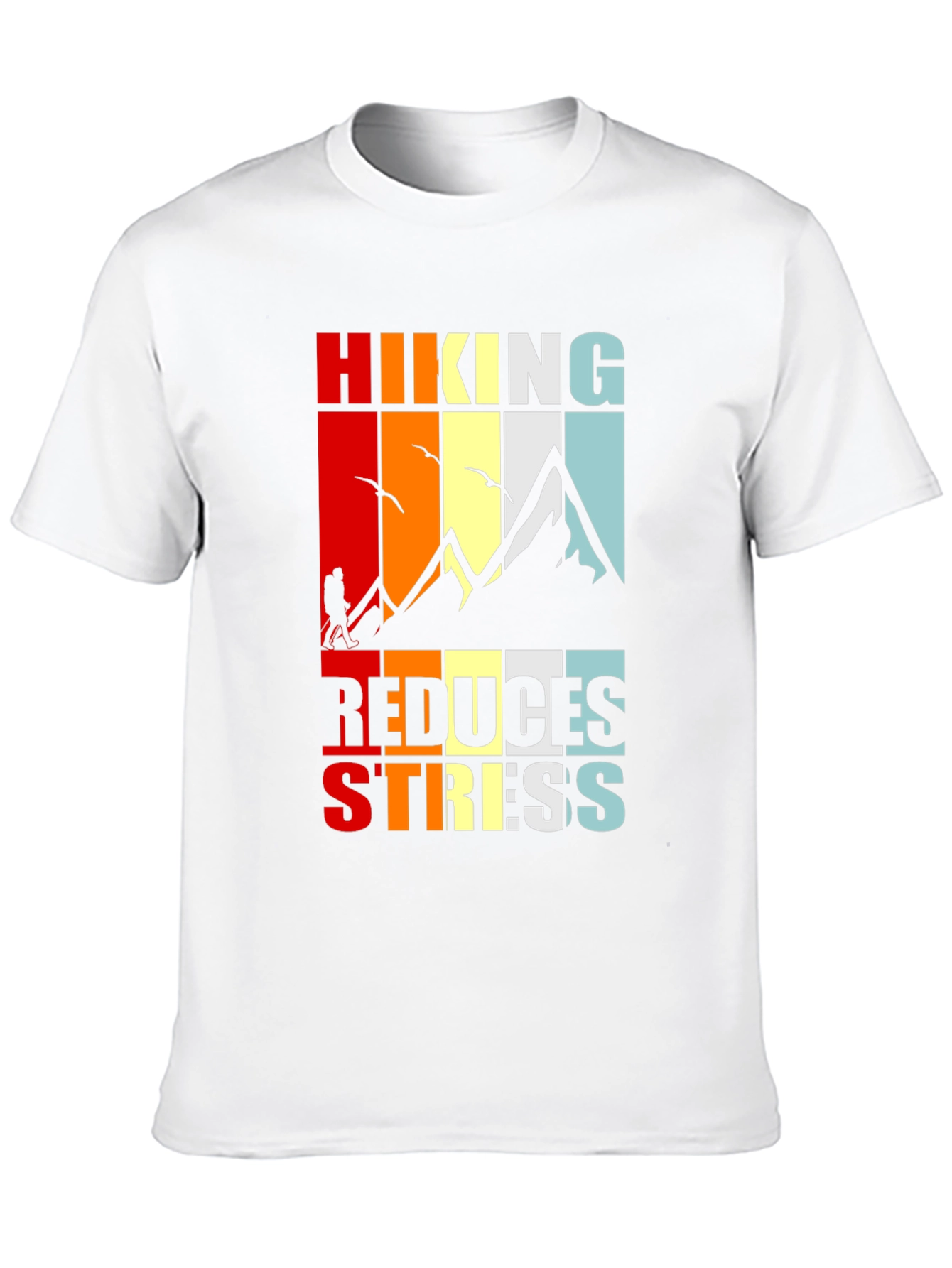 Hiking Reduces Stress Graphic T-Shirt