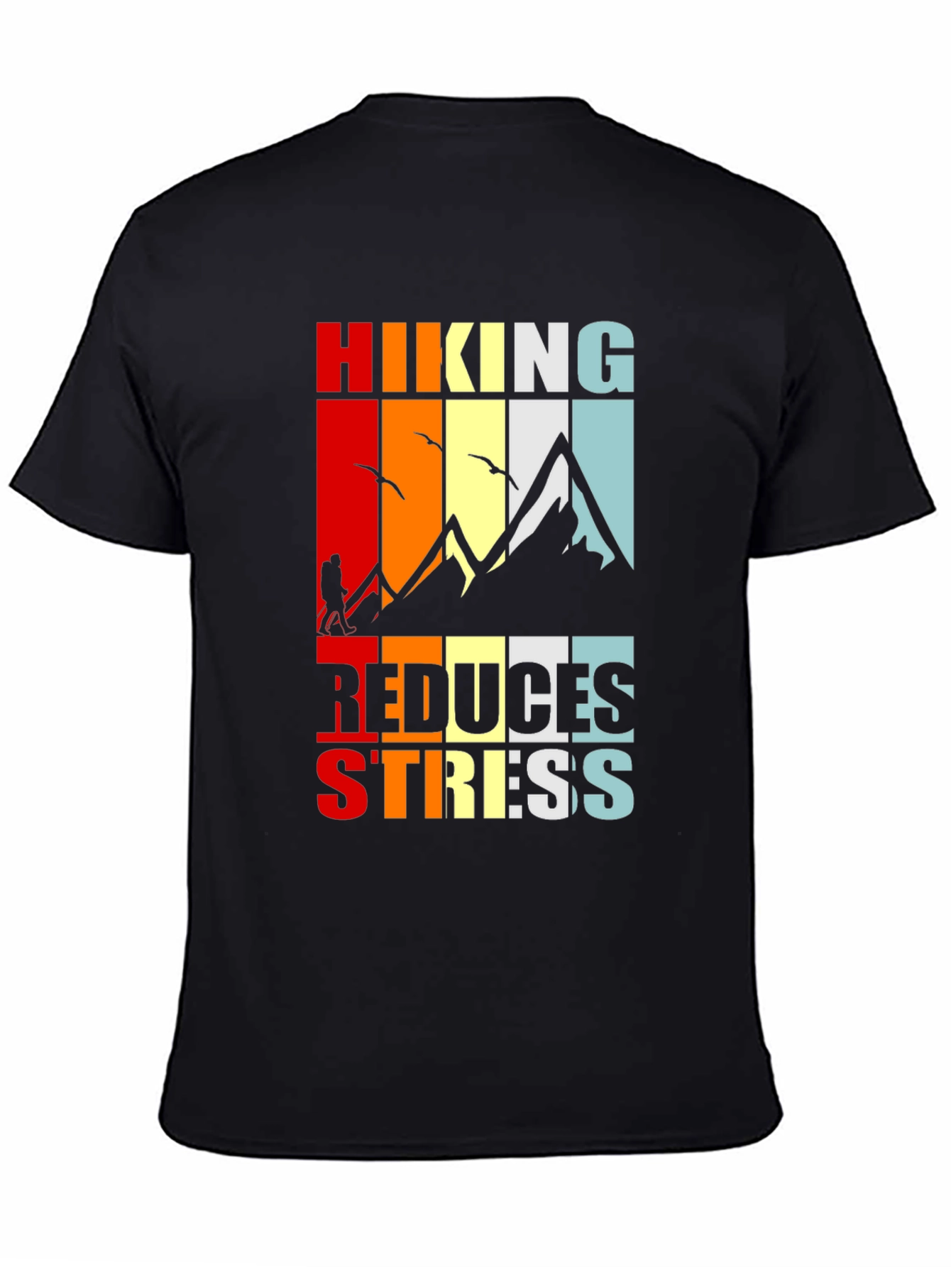 Hiking Reduces Stress Graphic T-Shirt