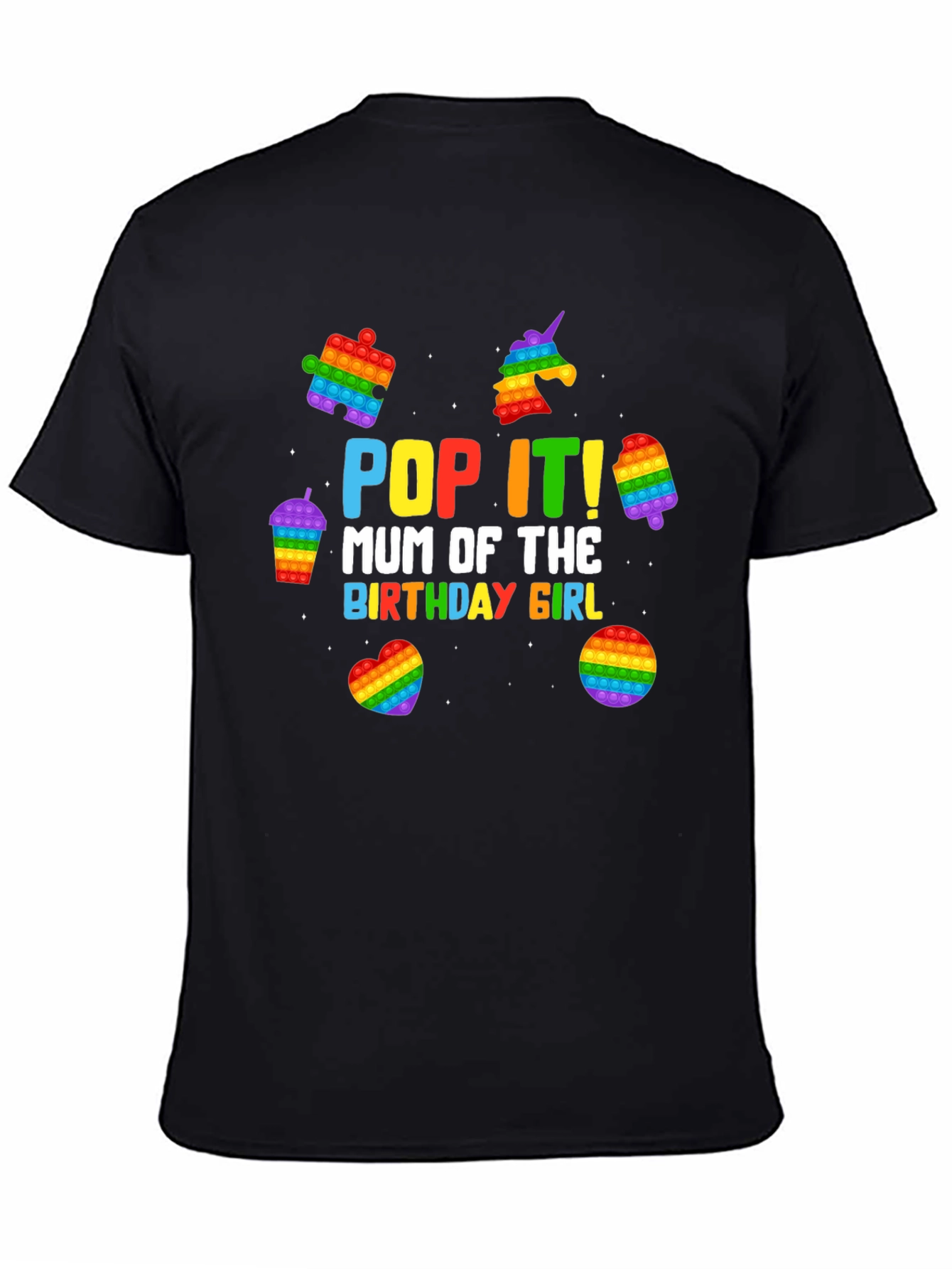 Pop It Birthday Girl Mum T-Shirt