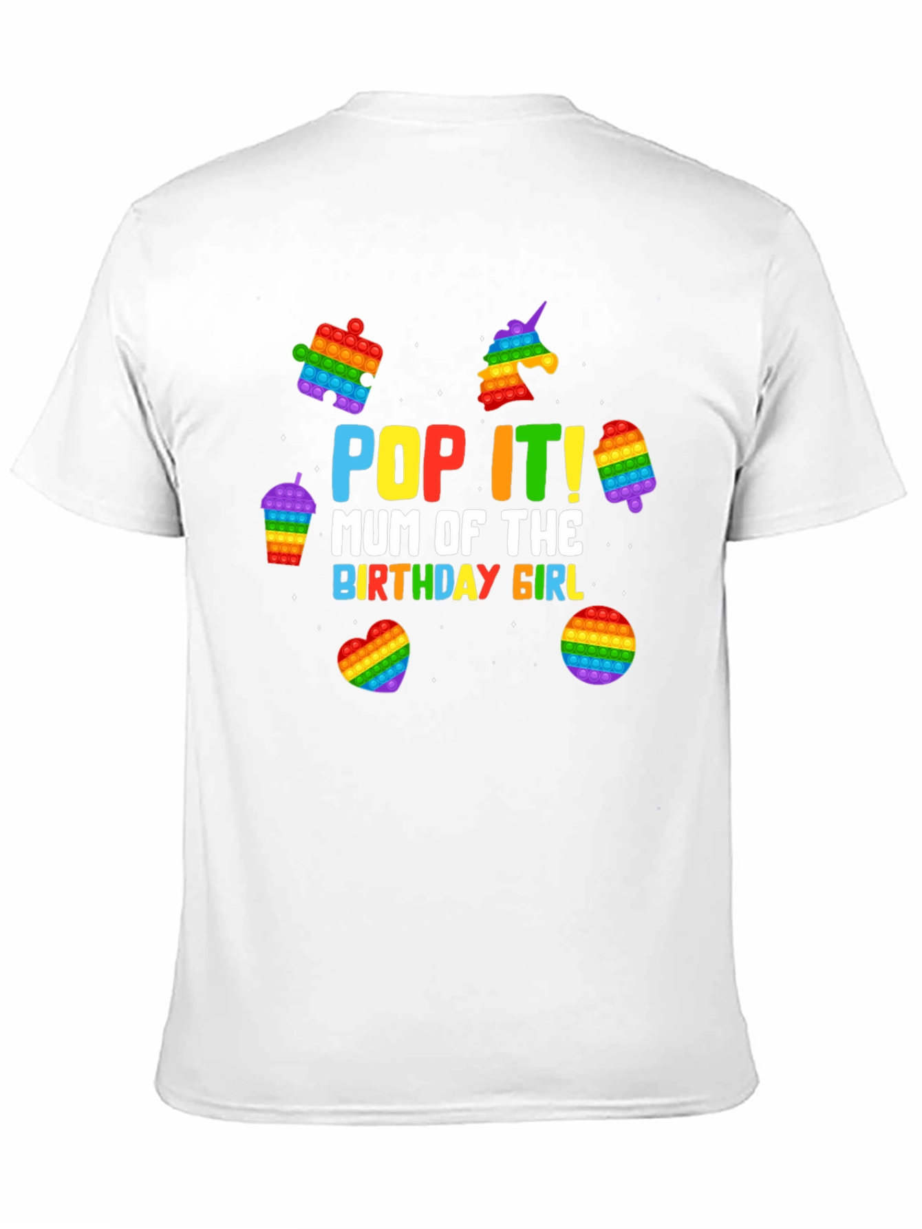 Pop It Birthday Girl Mum T-Shirt