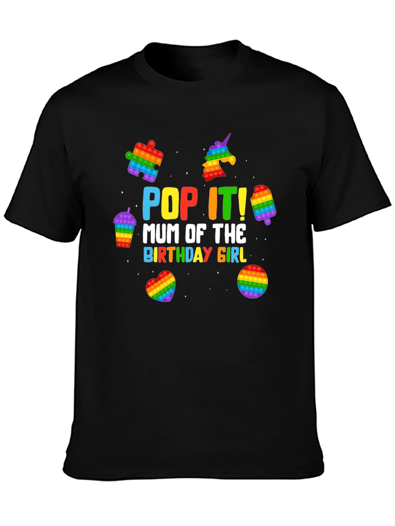 Pop It Birthday Girl Mum T-Shirt