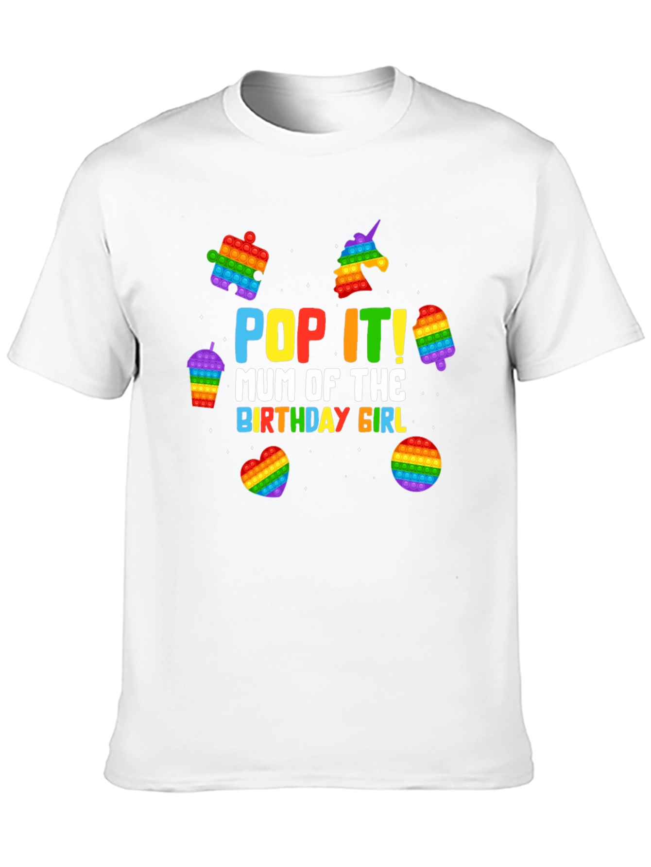Pop It Birthday Girl Mum T-Shirt