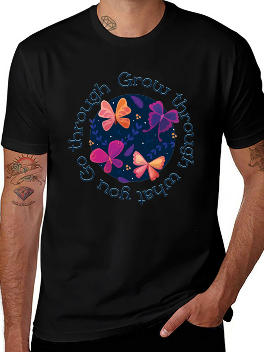 Grow Through Butterflies T-Shirt - Inspirational Graphic Tee