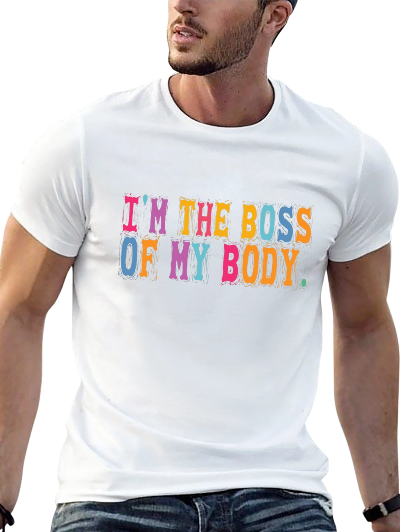 Im The Boss Of My Body T-Shirt