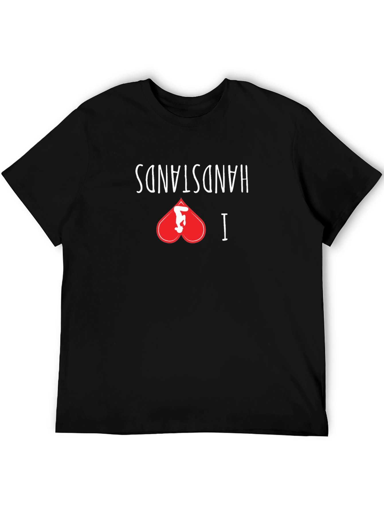 I Love Handstands Black Graphic Tee Shirt