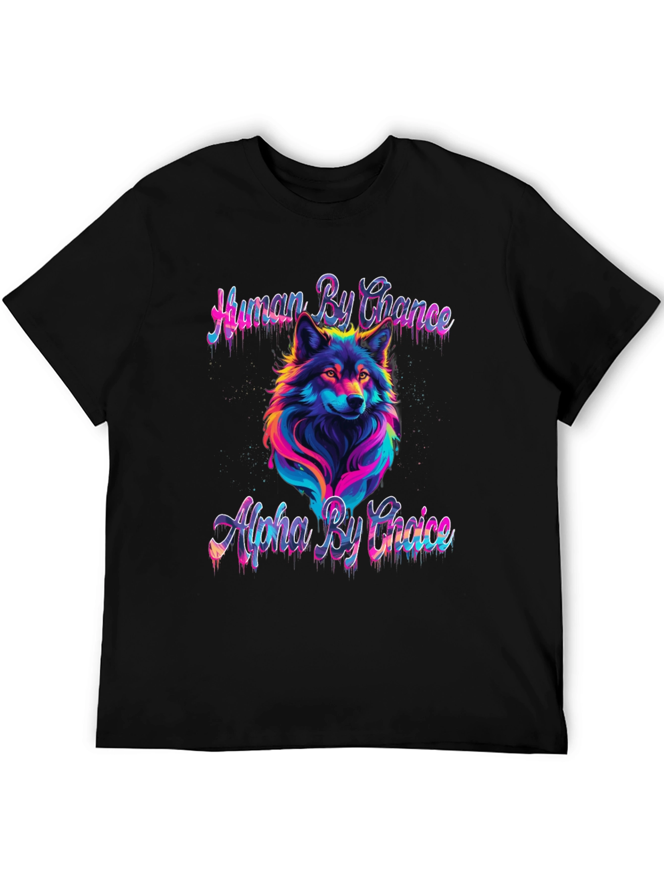 Human By Chance Alpha Wolf T-Shirt