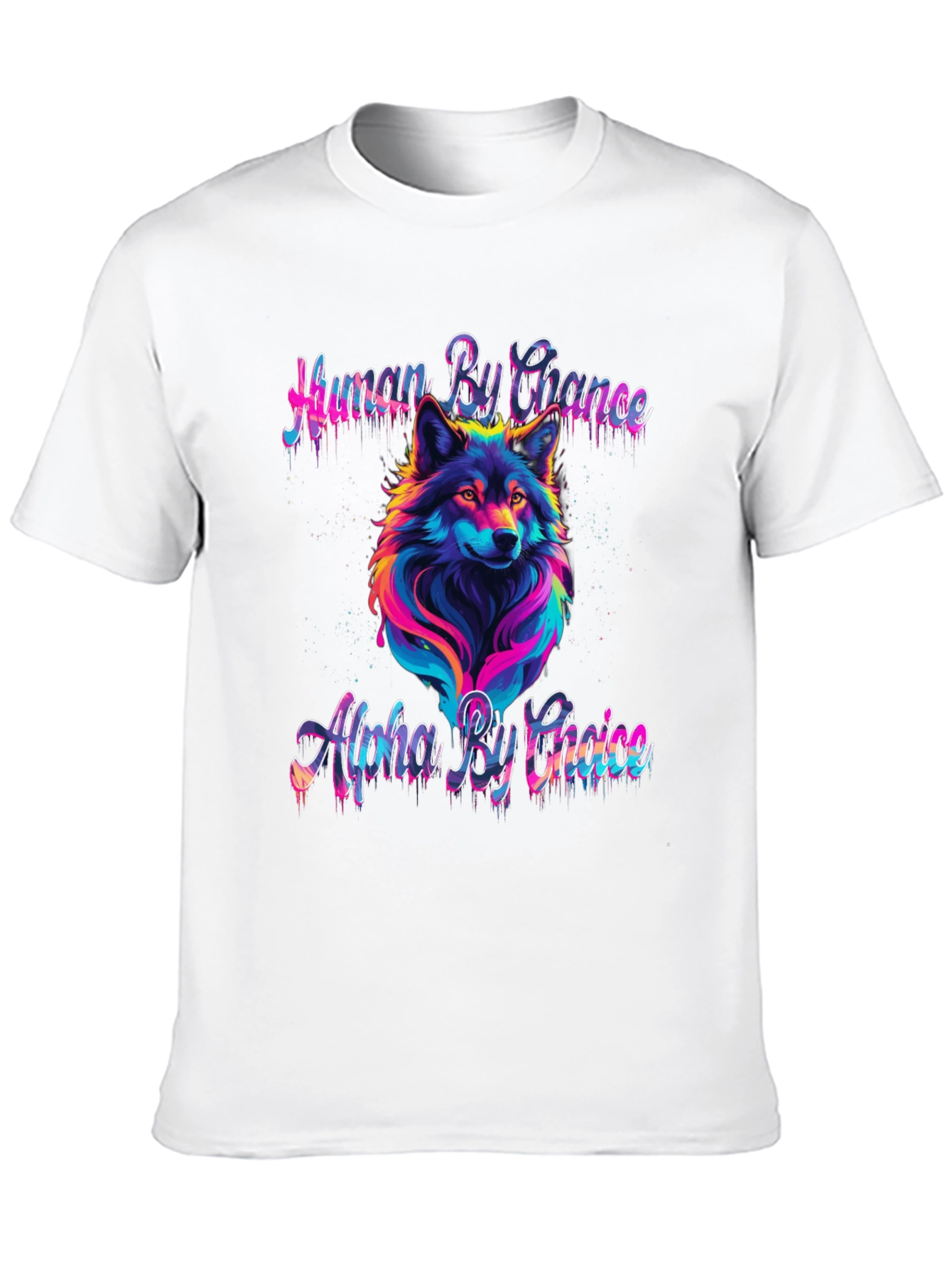 Human By Chance Alpha Wolf T-Shirt