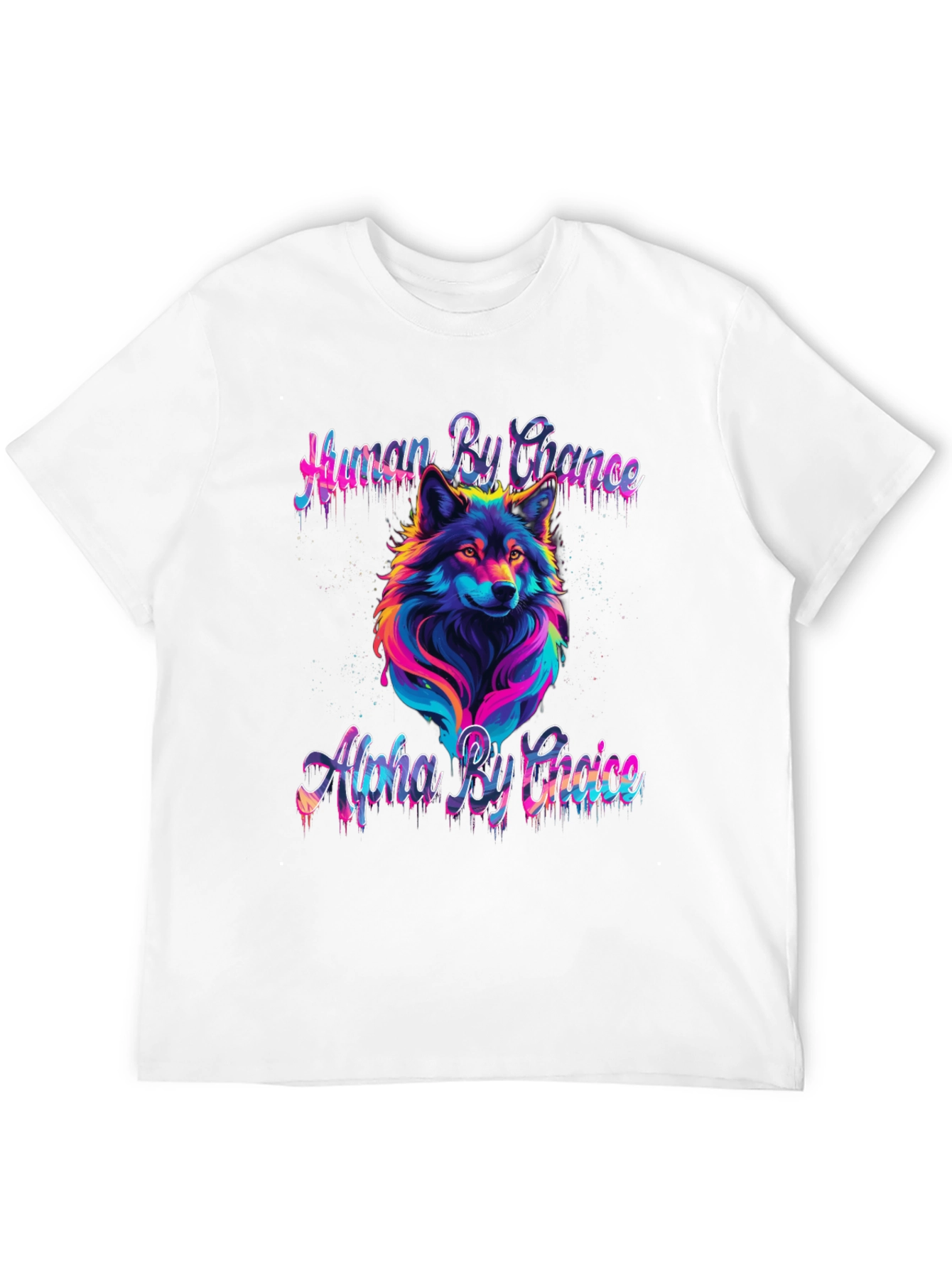 Human By Chance Alpha Wolf T-Shirt