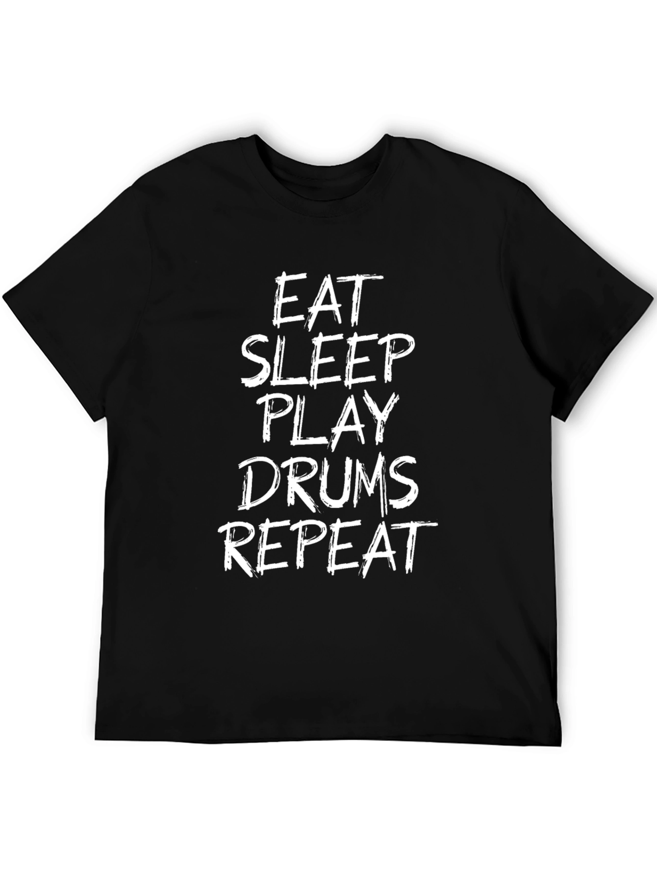 Eat Sleep Play Drums Repeat Black T-Shirt