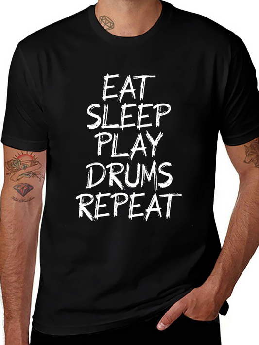 Eat Sleep Play Drums Repeat Black T-Shirt