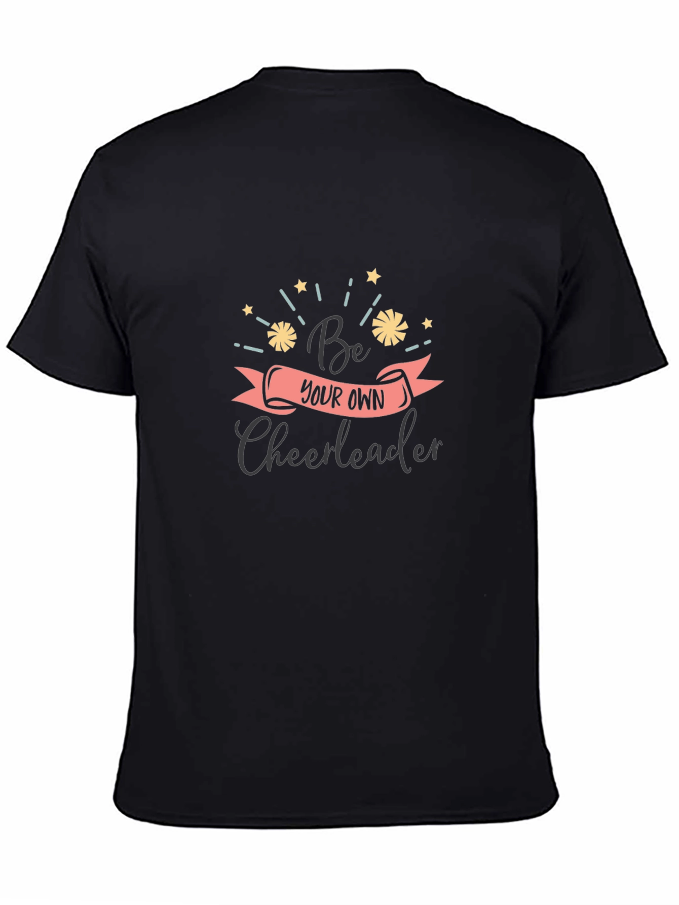Be Your Own Cheerleader Graphic T-Shirt