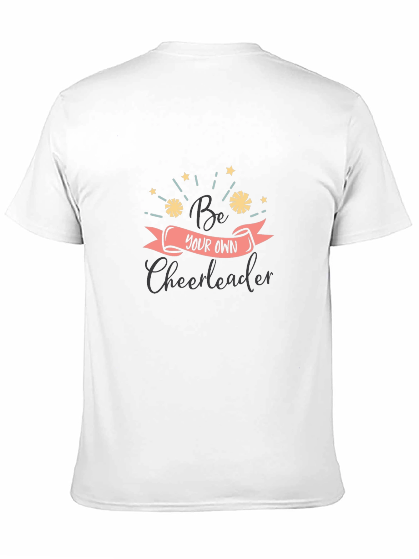 Be Your Own Cheerleader Graphic T-Shirt