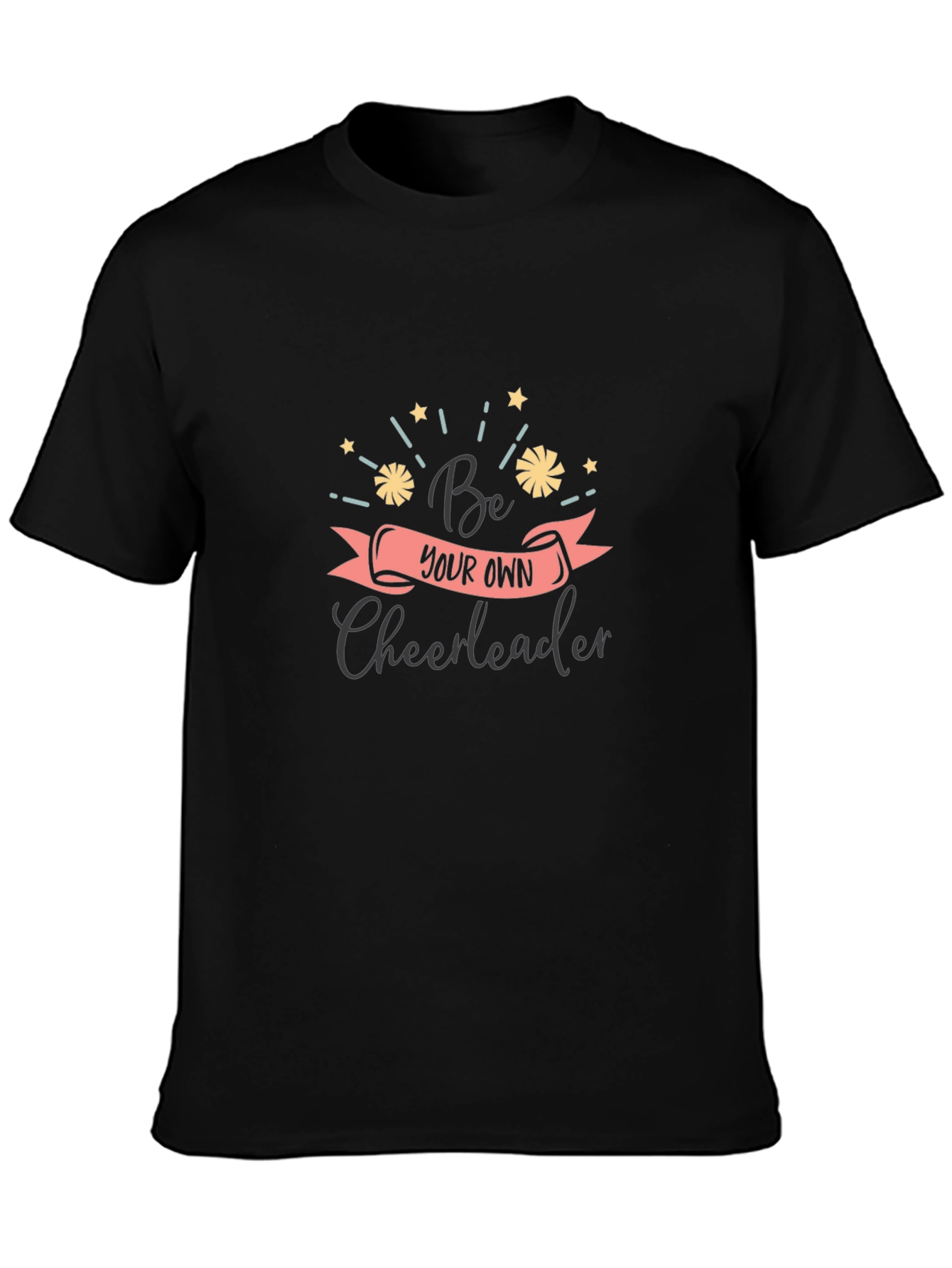 Be Your Own Cheerleader Graphic T-Shirt