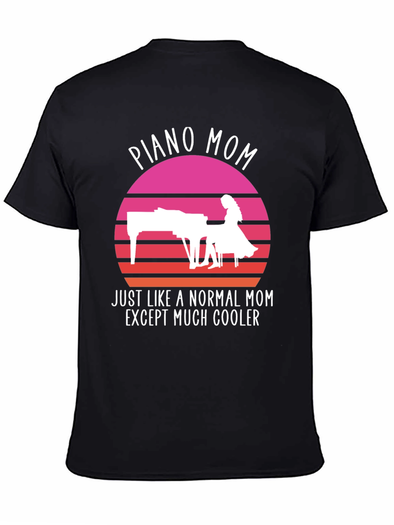 Piano Mom T-Shirt: Cool Mom Edition