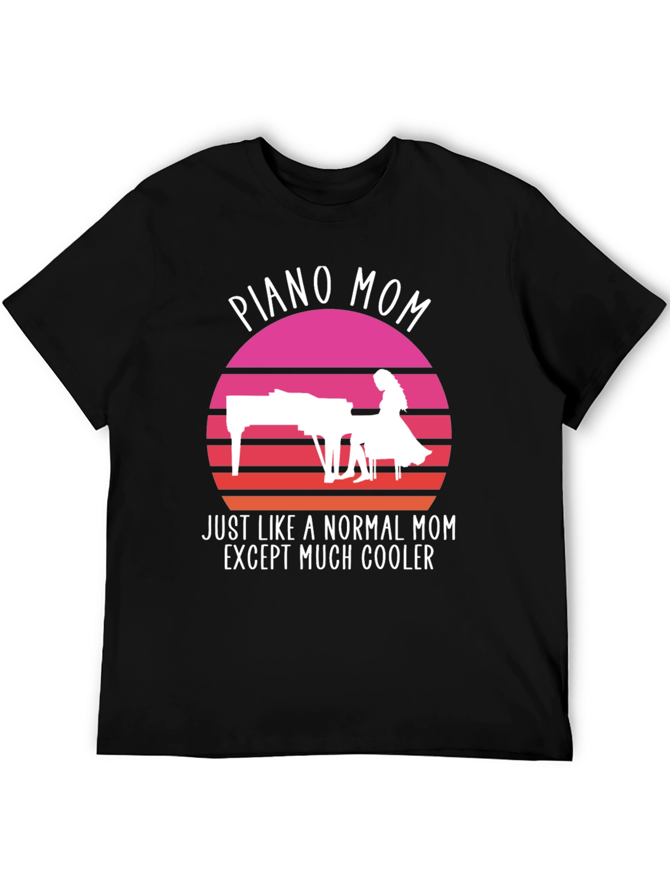 Piano Mom T-Shirt: Cool Mom Edition