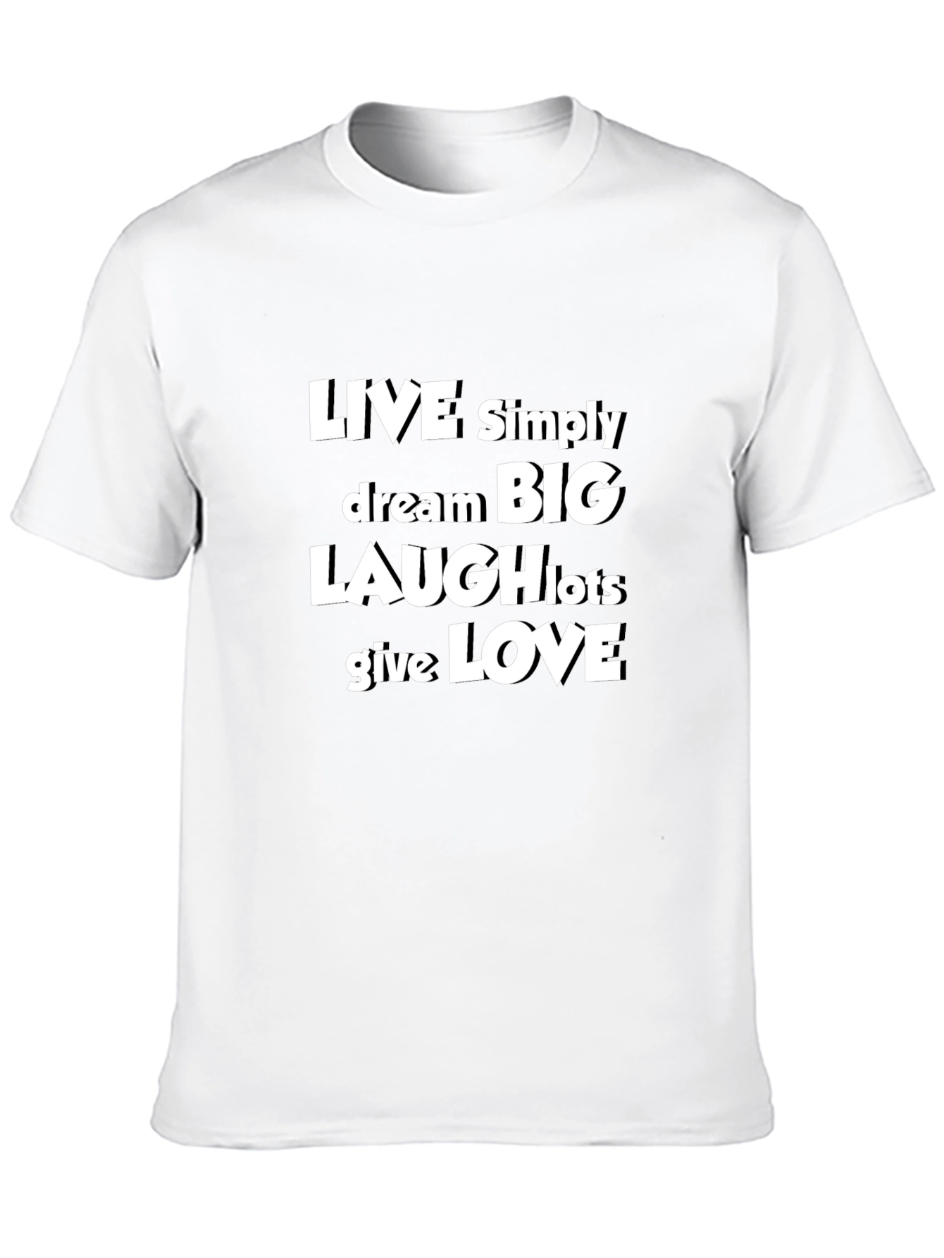 Inspirational Graphic Tee - Live Dream Laugh Love T-Shirt