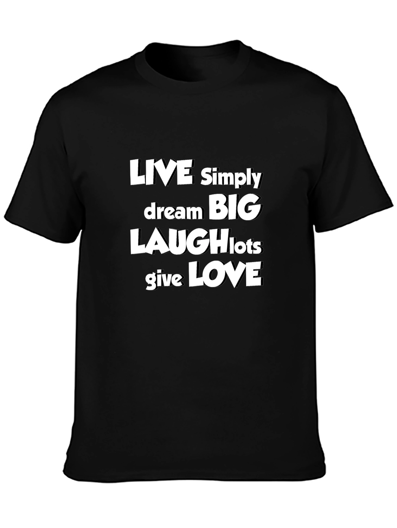 Inspirational Graphic Tee - Live Dream Laugh Love T-Shirt