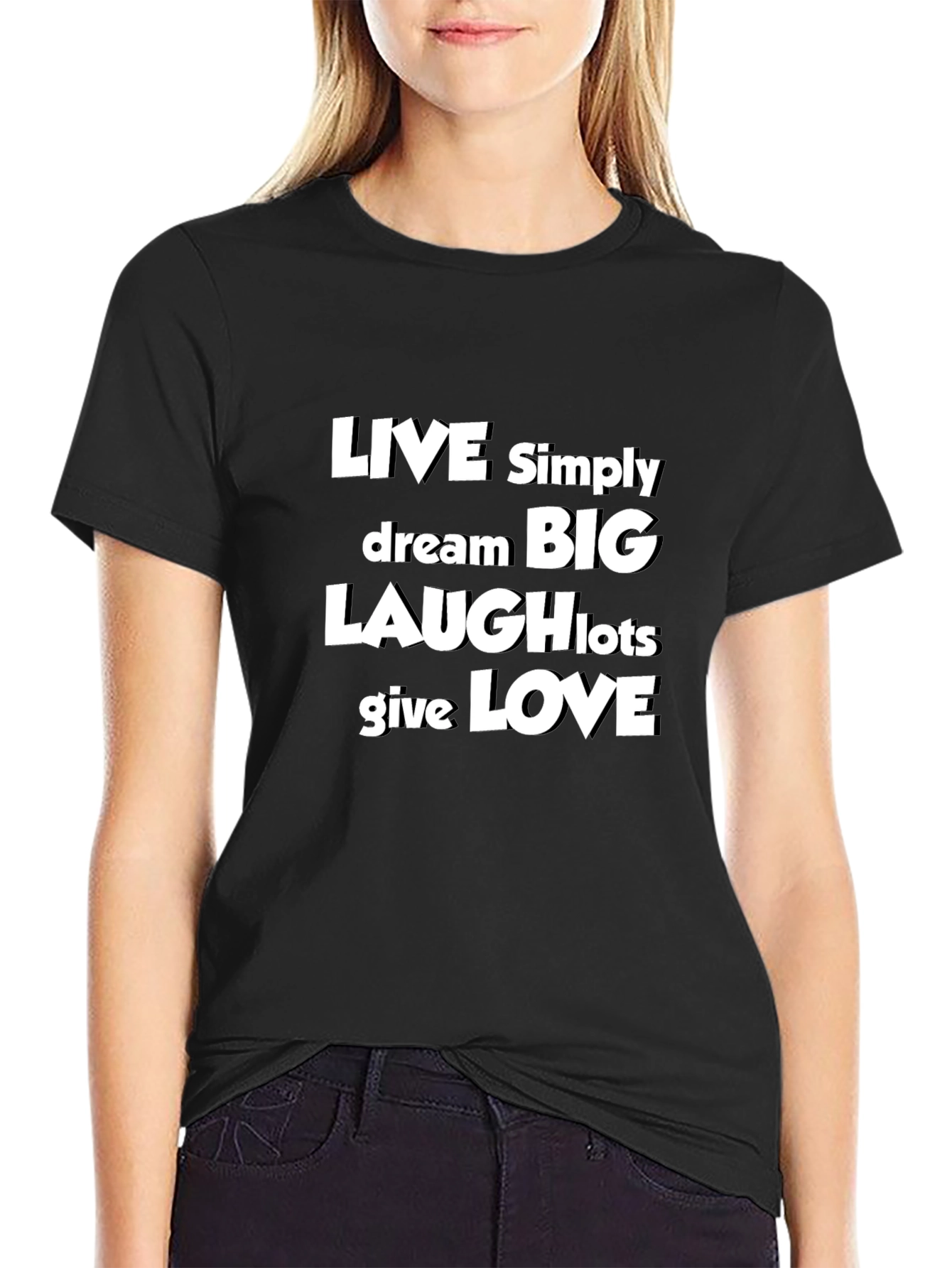 Inspirational Graphic Tee - Live Dream Laugh Love T-Shirt