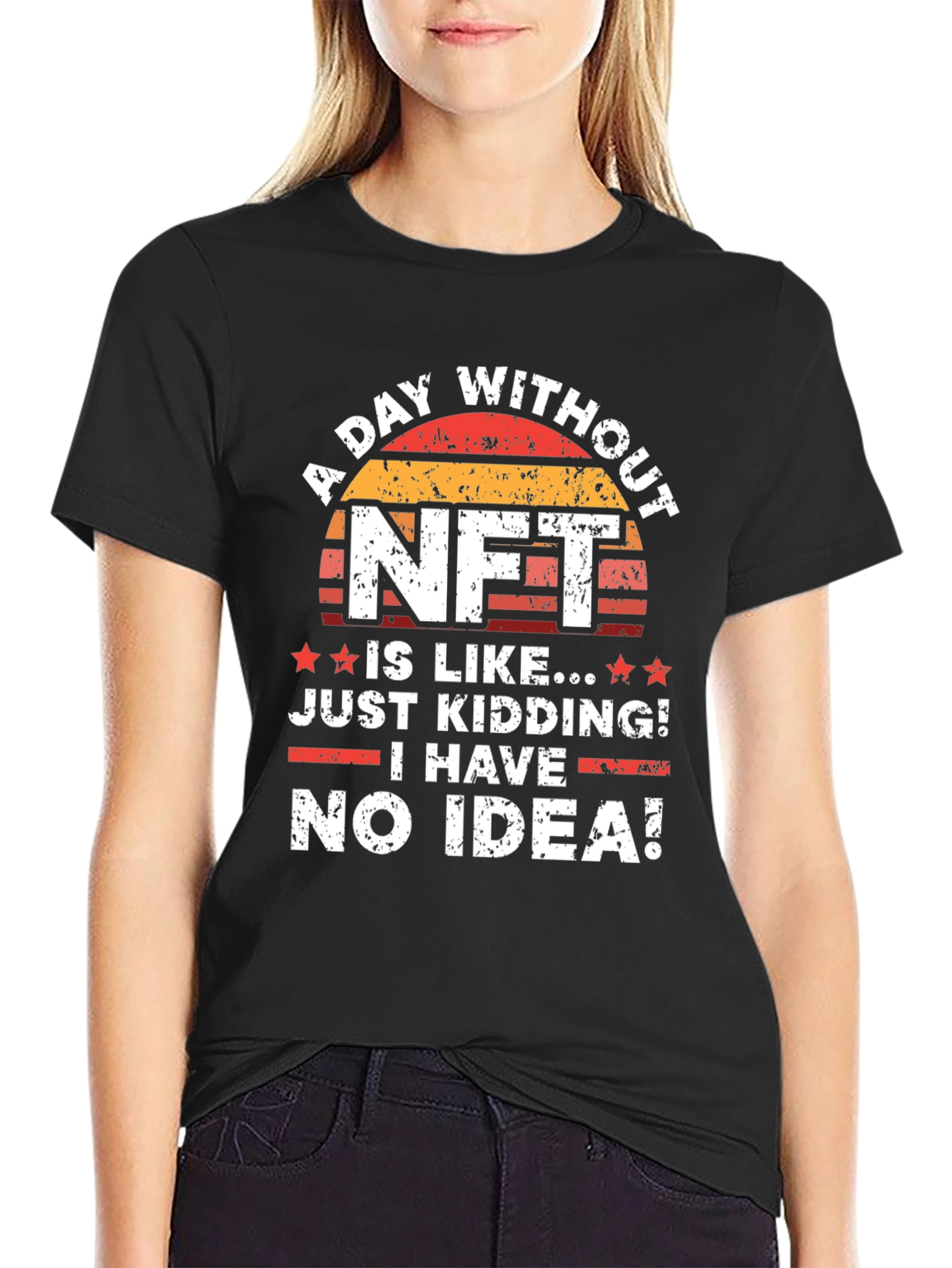 Funny NFT T-Shirt - A Day Without NFT!
