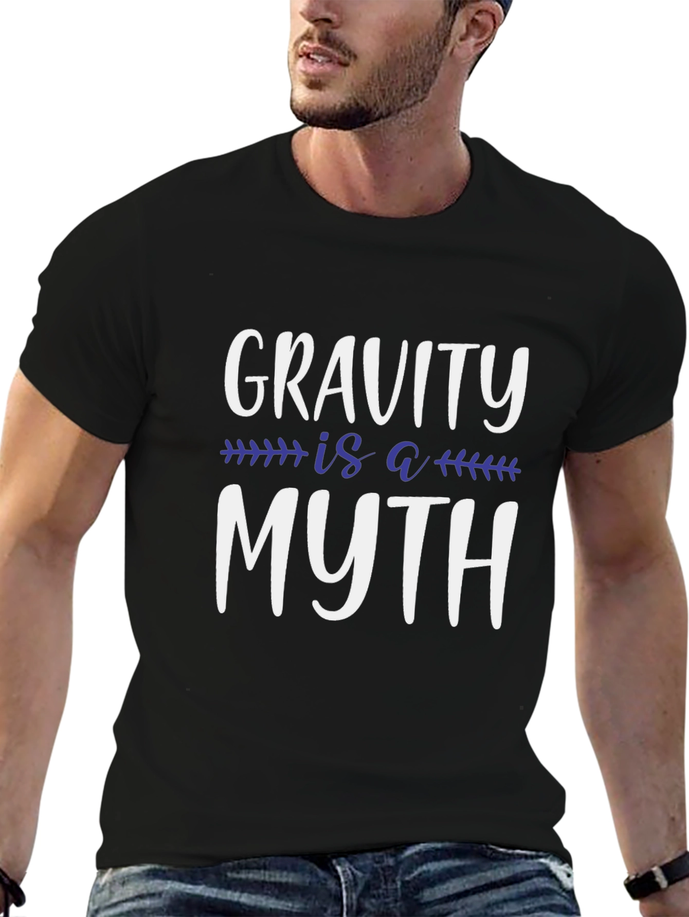 Gravity is a Myth T-Shirt - Funny Science Tee